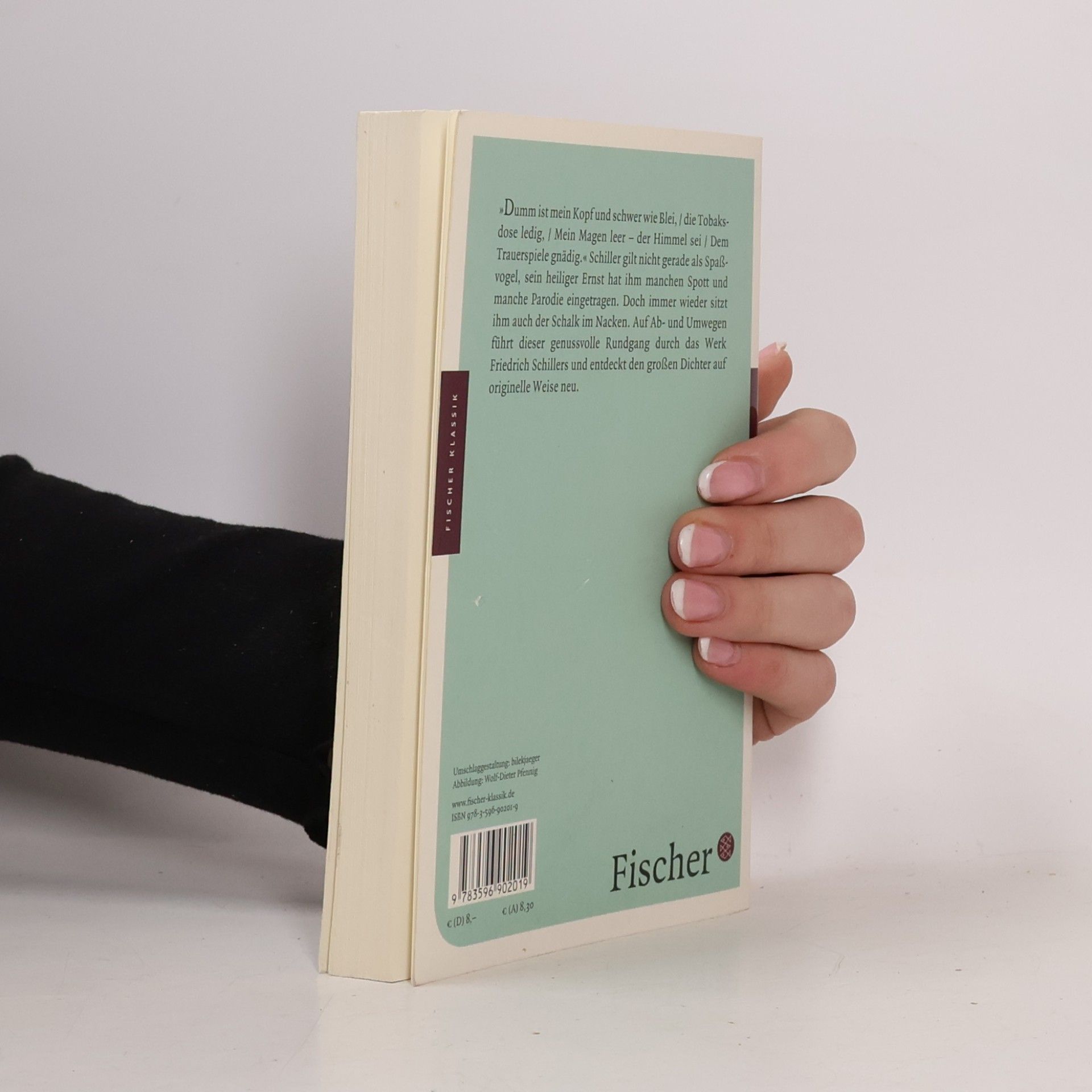 Friedrich Schiller Fischer Klassik: Schiller zum Genießen