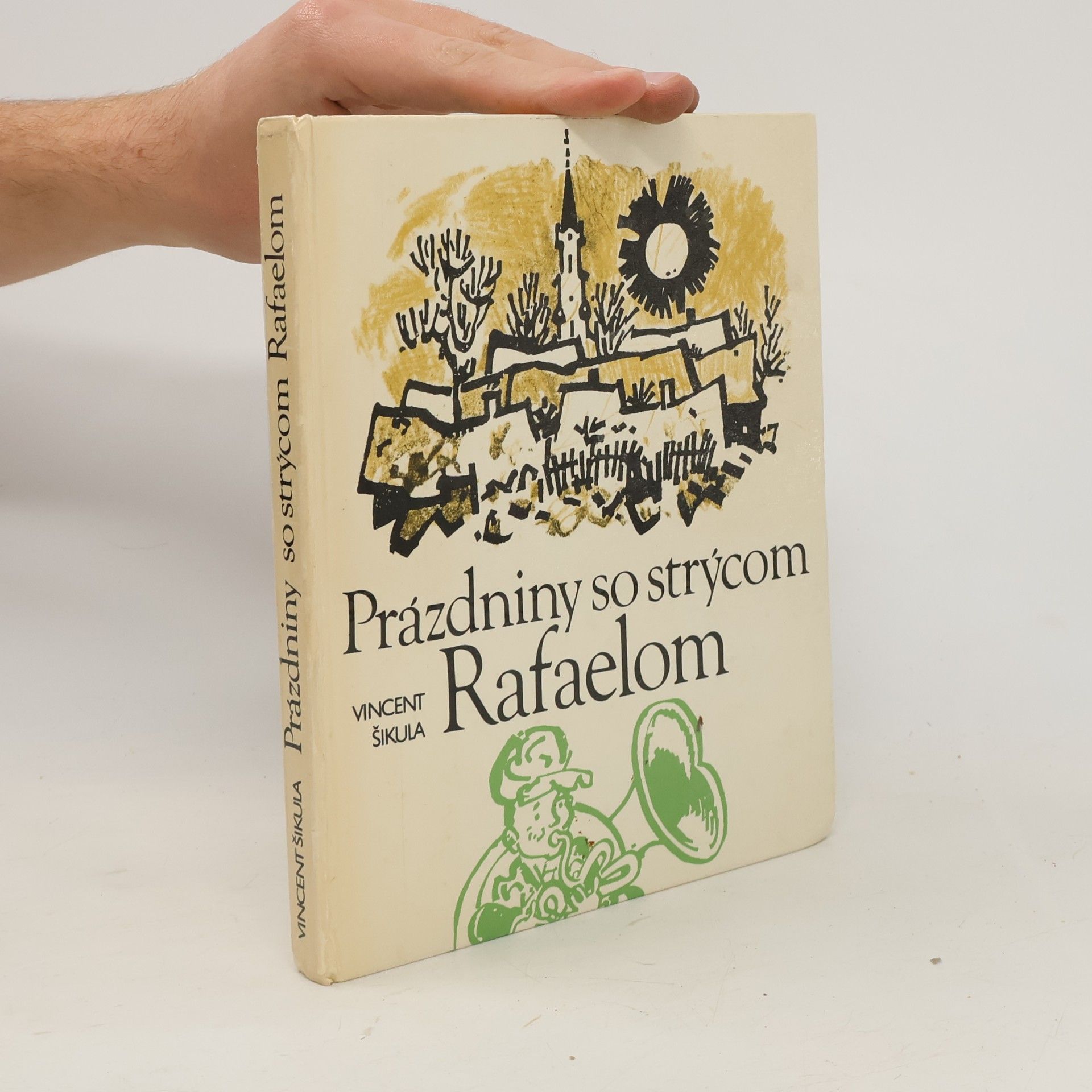 Prázdniny so strýcom Rafaelom