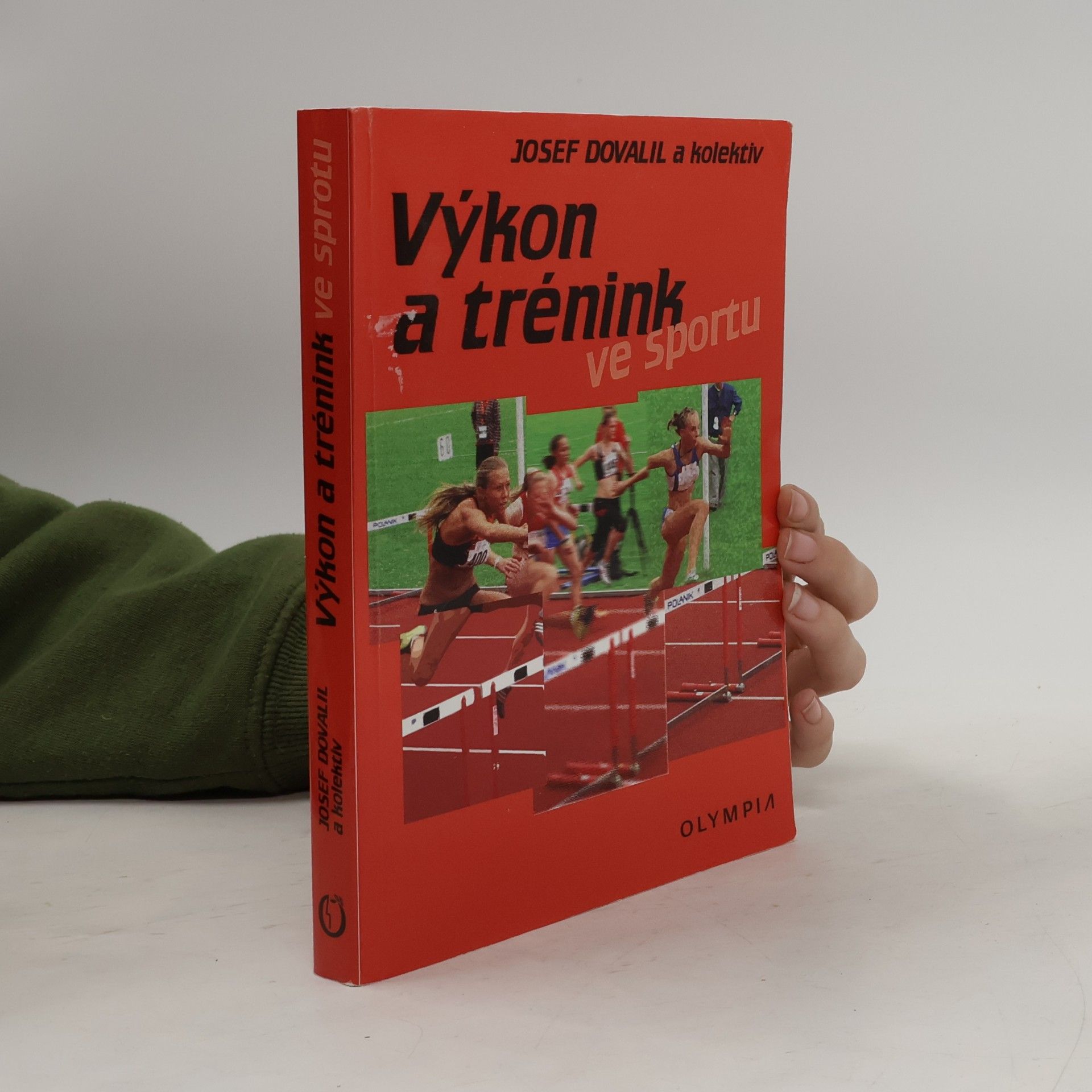 Josef Dovalil Výkon a trénink ve sportu
