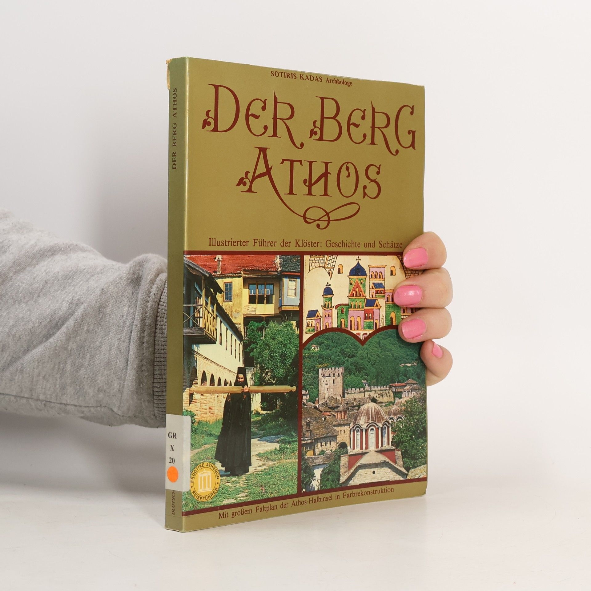 Various authors Der Berg Athos