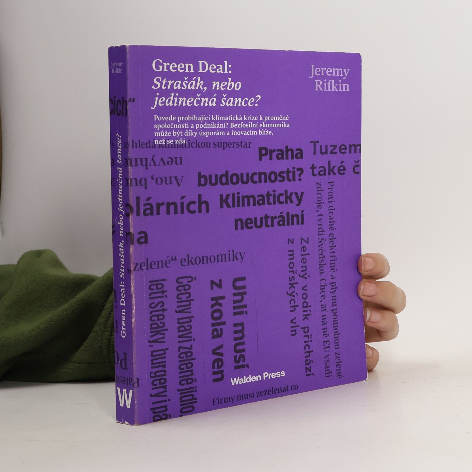 Green Deal. Strašák, nebo jedinečná šance?