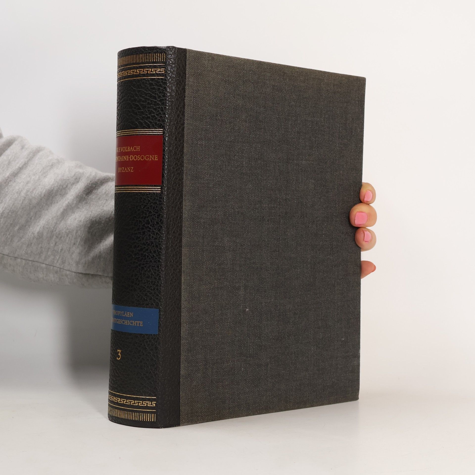 Propyläen Kunstgeschichte 3. Byzanz und der christliche Osten