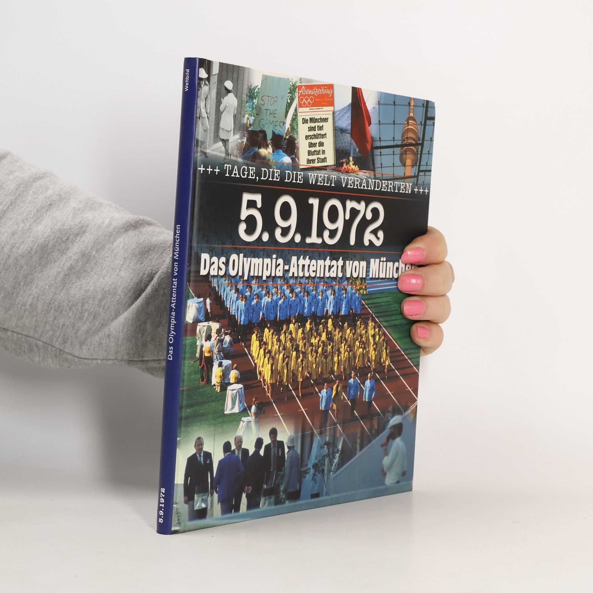 Collectif d'auteurs 5.9.1972 Das Olympia-Attentat von Müchen