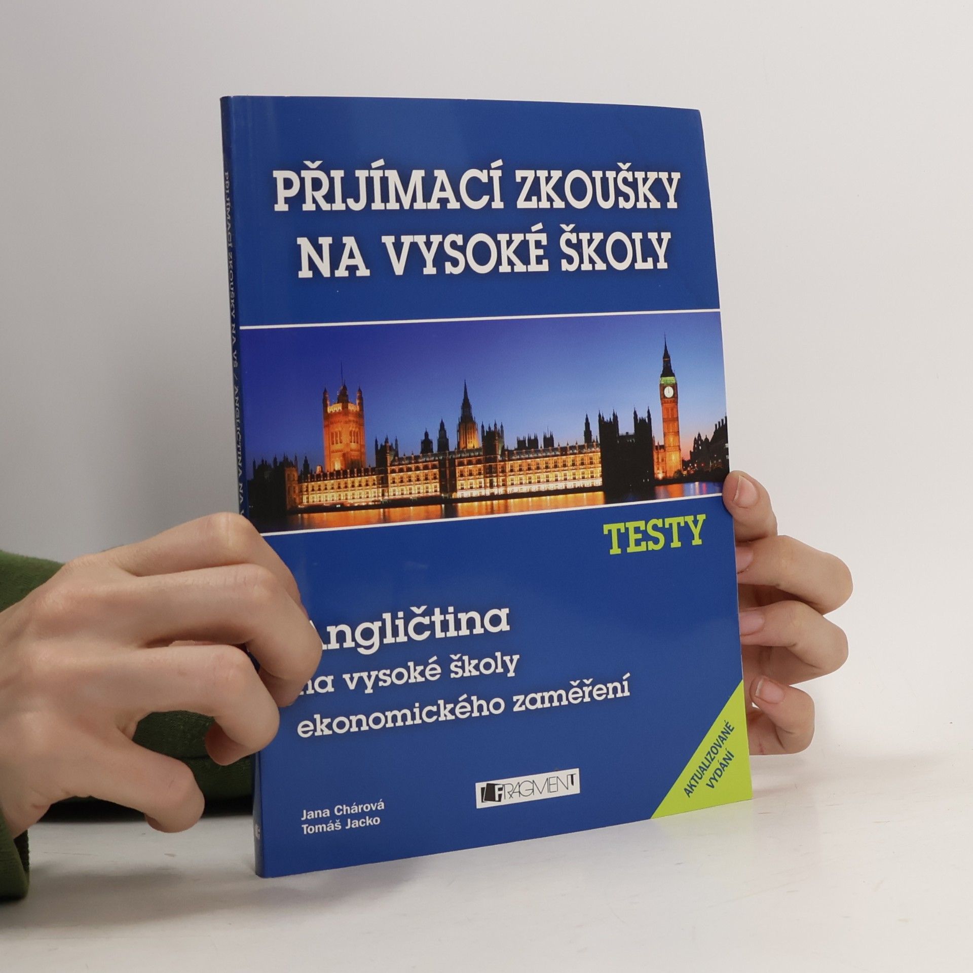 Angličtina na vysoké školy ekonomického zaměření : testy