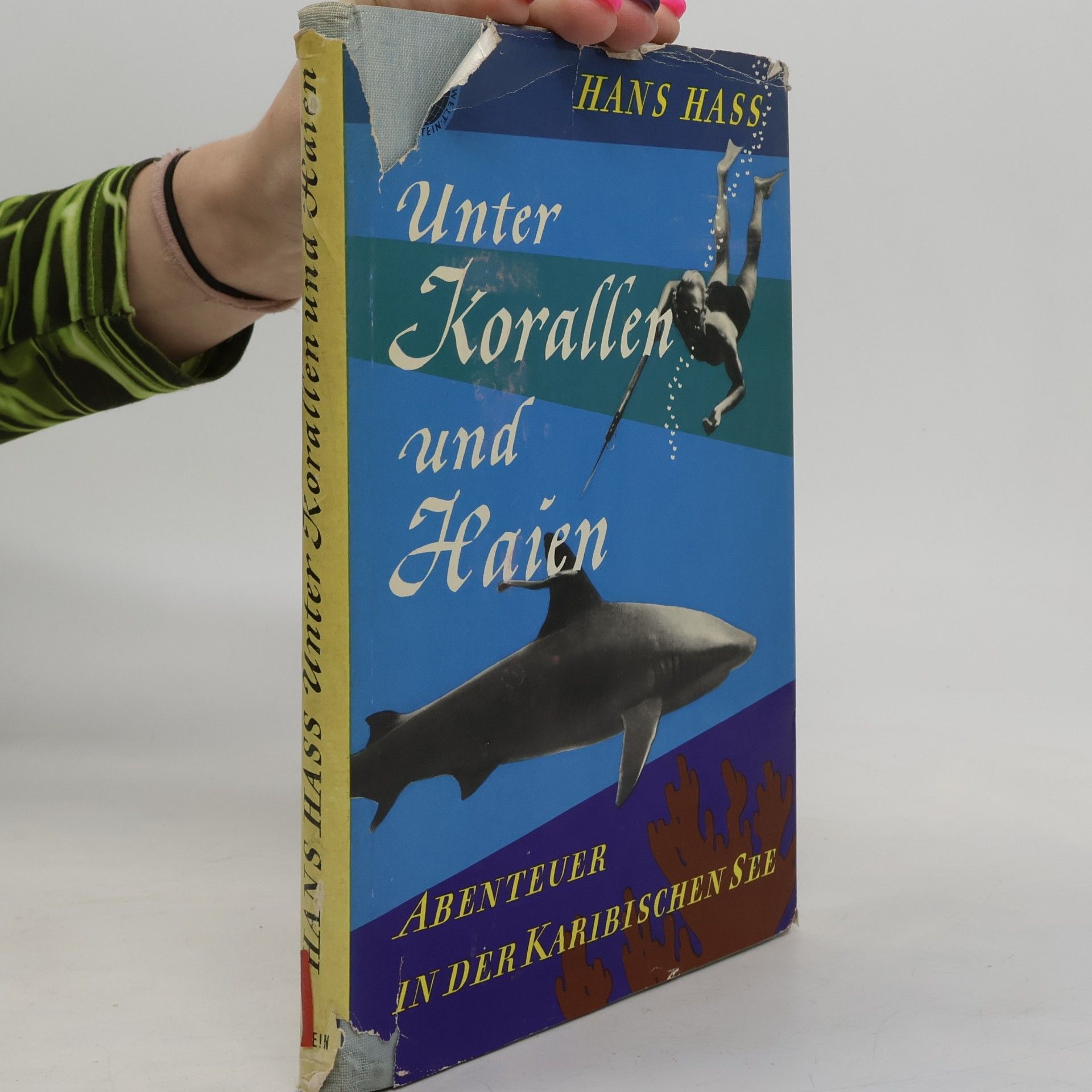 Hans Hass Unter Korallen und Haien. Abenteuer in der Karibischen See