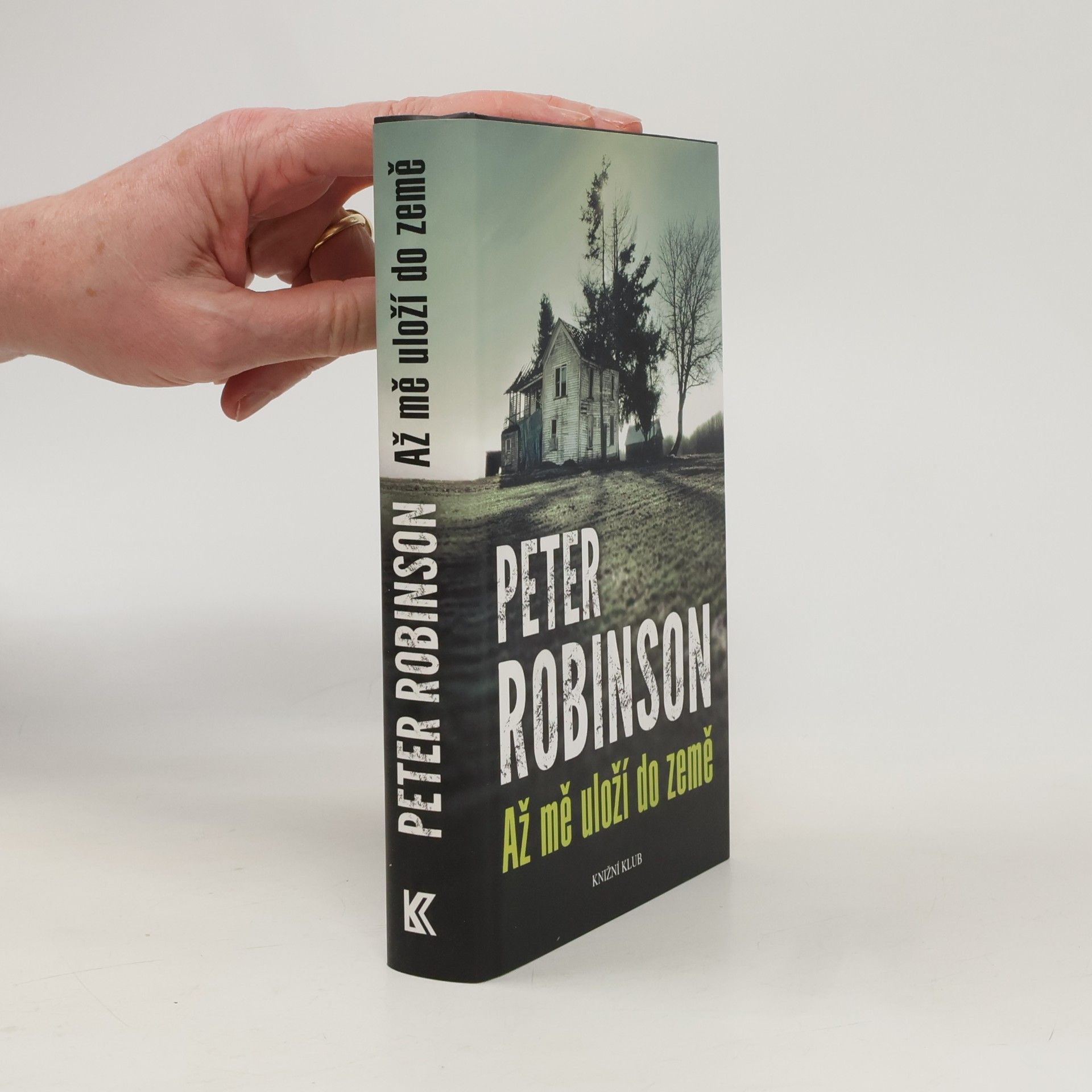 Peter Robinson Až mě uloží do země