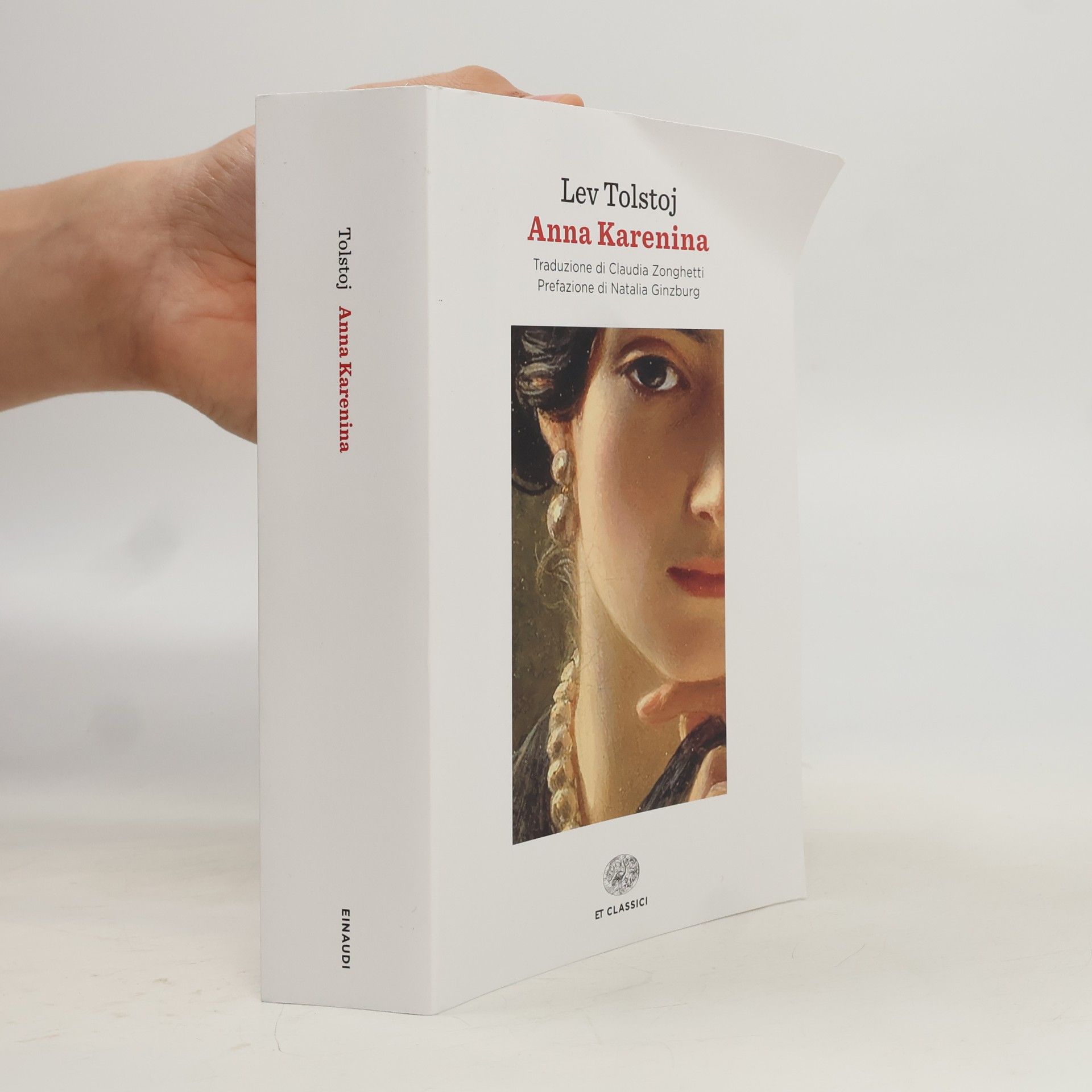 Lev Tolstoj Einaudi Tascabili. Classici: Anna Karenina