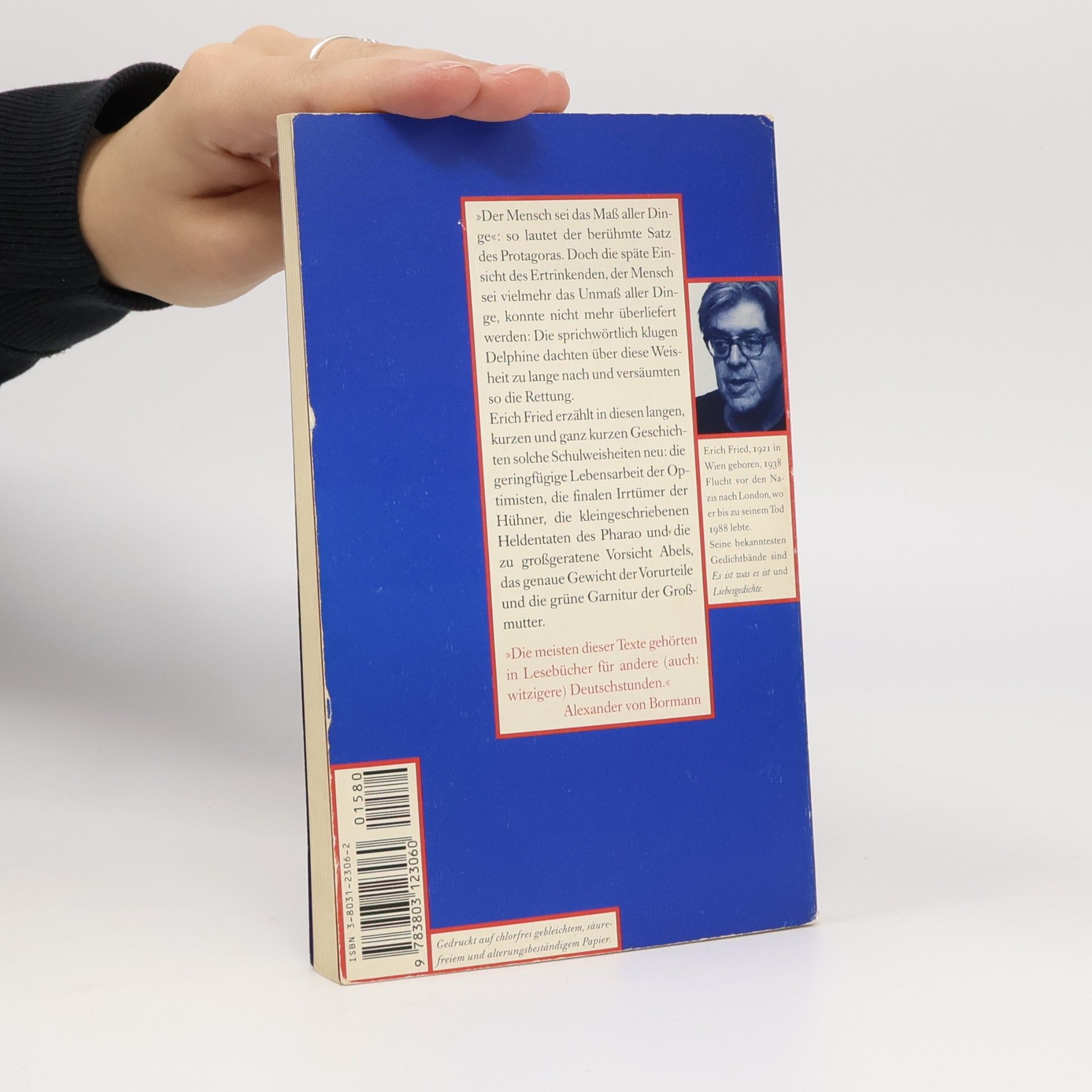 Erich Fried Das Unmaß aller Dinge