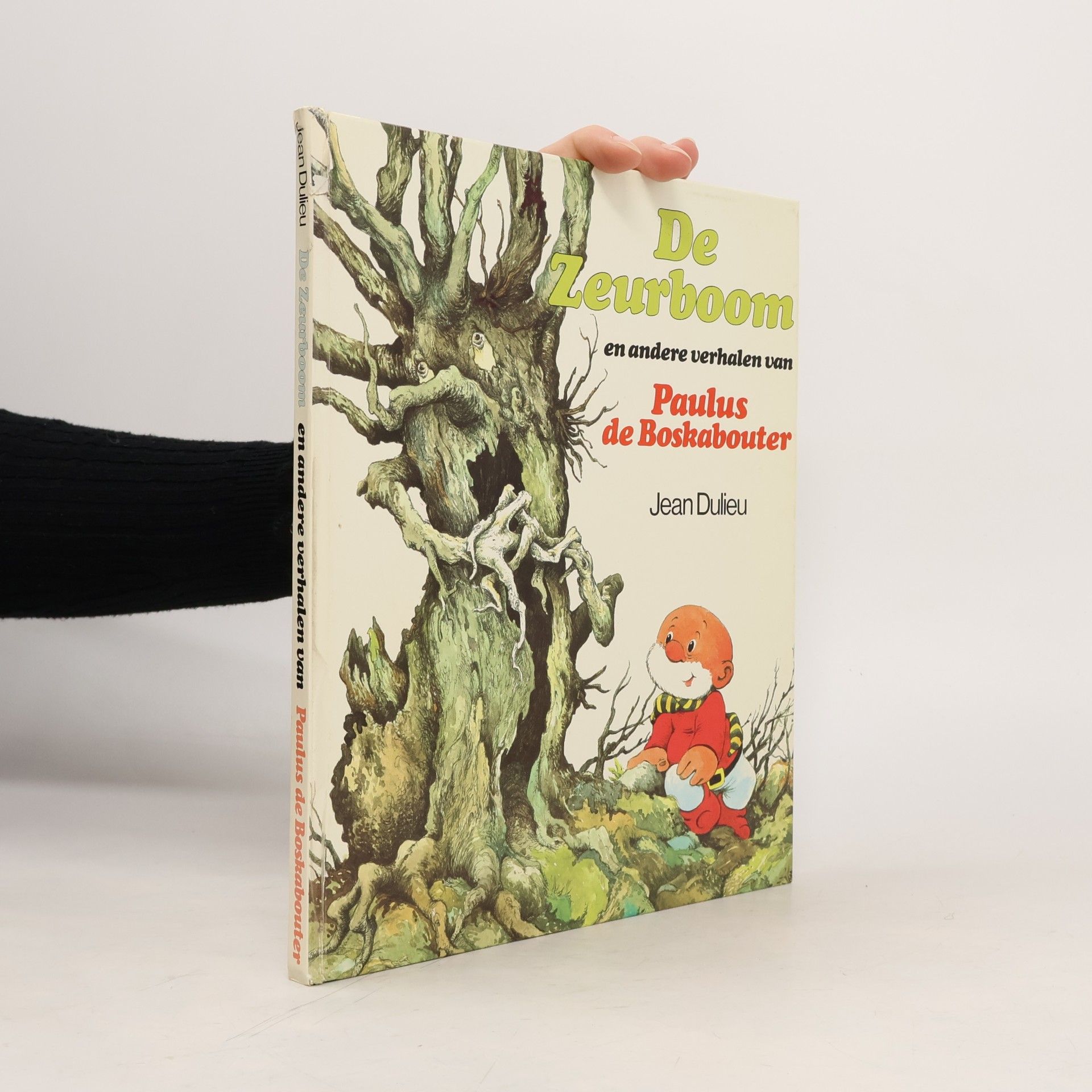 De Zeurboom en andere verhalen van Paulus de Boskabouter