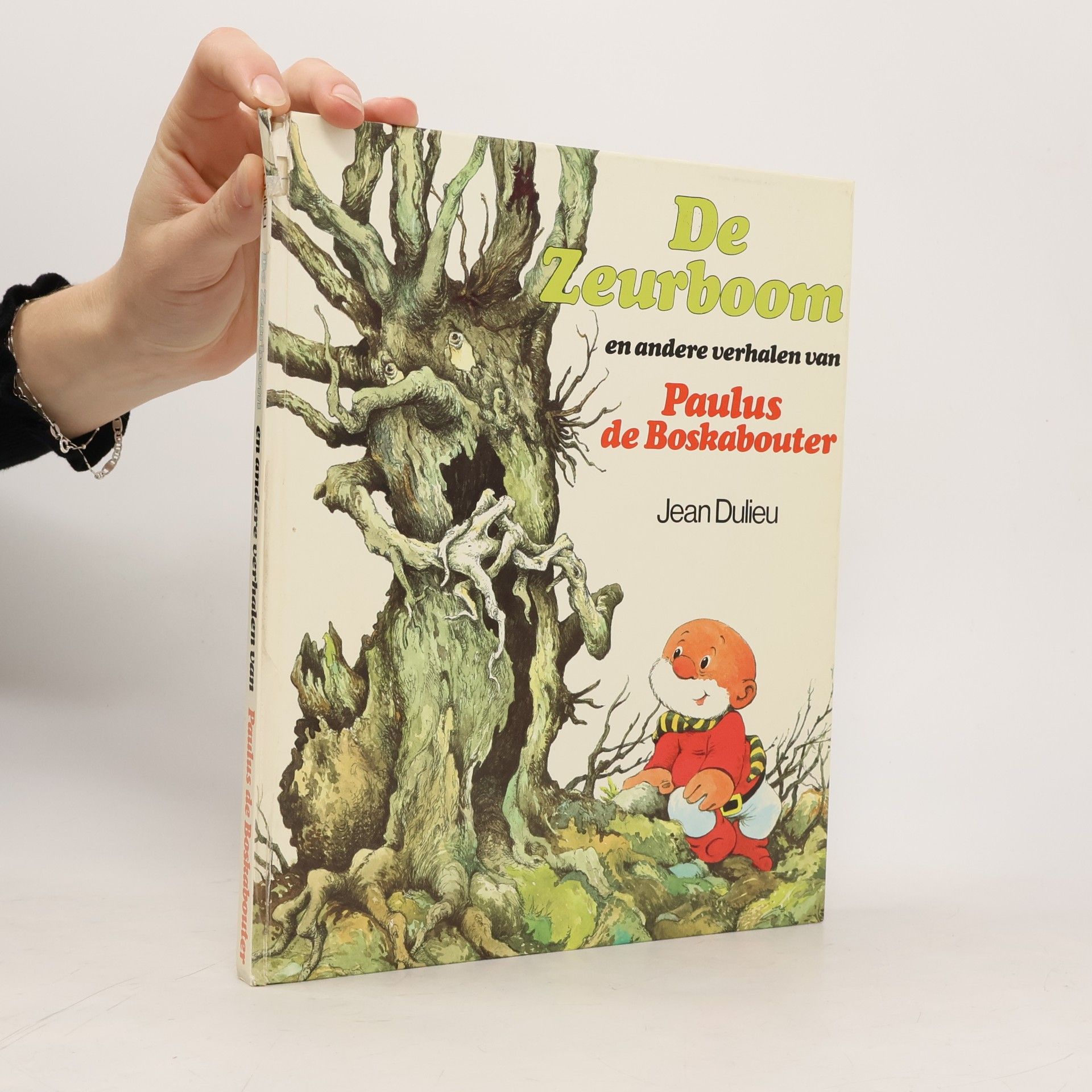 Jean Dulieu De Zeurboom en andere verhalen van Paulus de Boskabouter