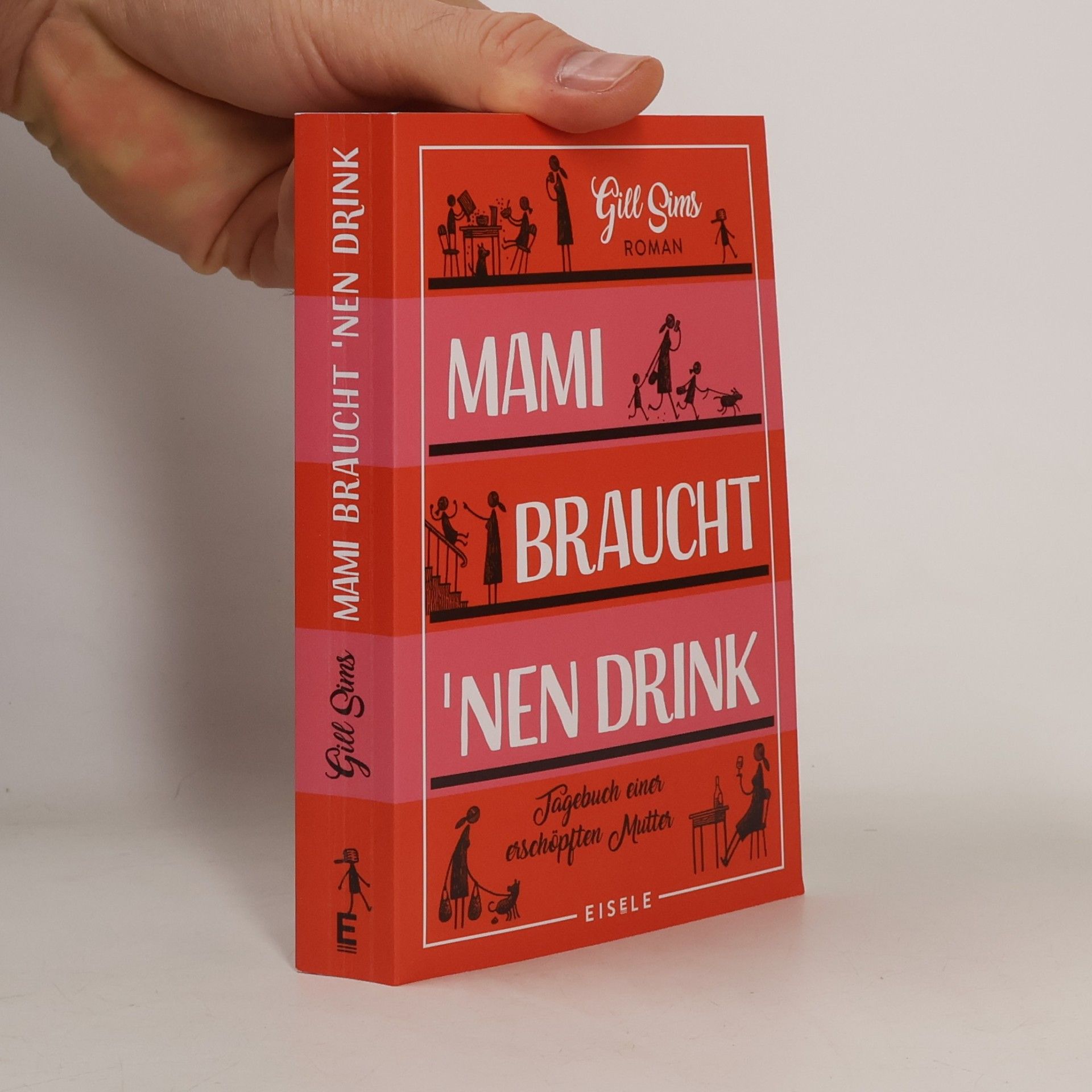 Gill Sims Mami braucht 'nen Drink