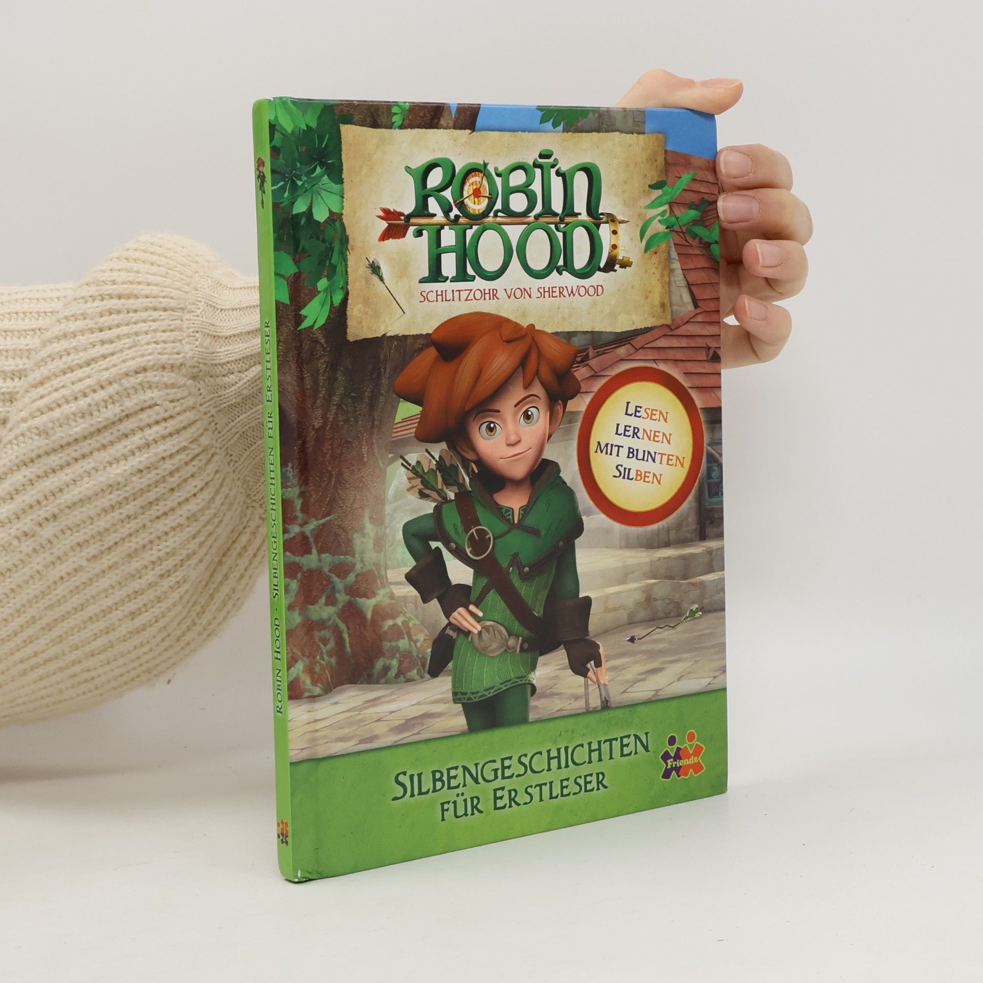 Robin Hood, Schlitzohr von Sherwood - Silbengeschichten für Erstleser