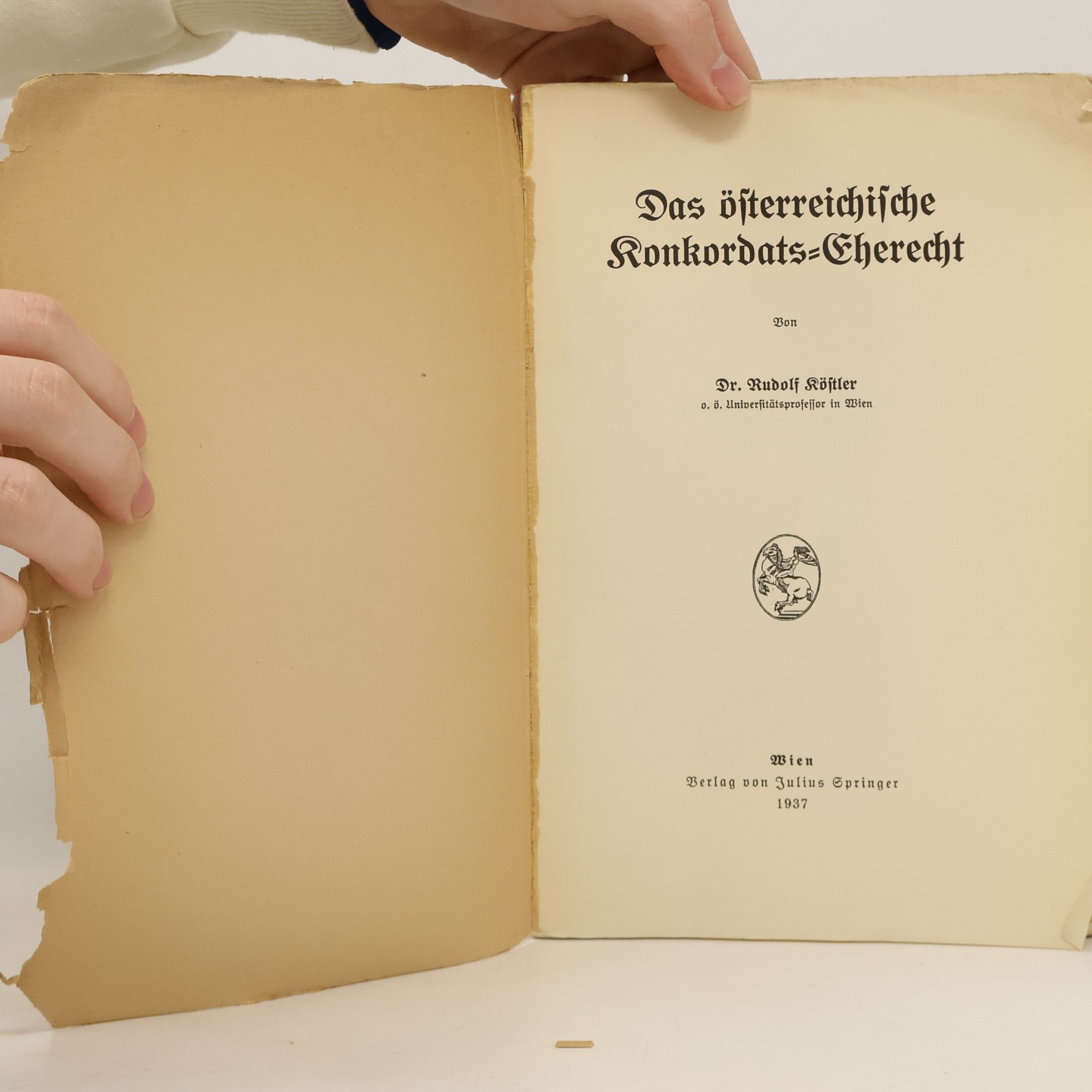 Rudolf Köstler Das österreichische Konkordats-Eherecht