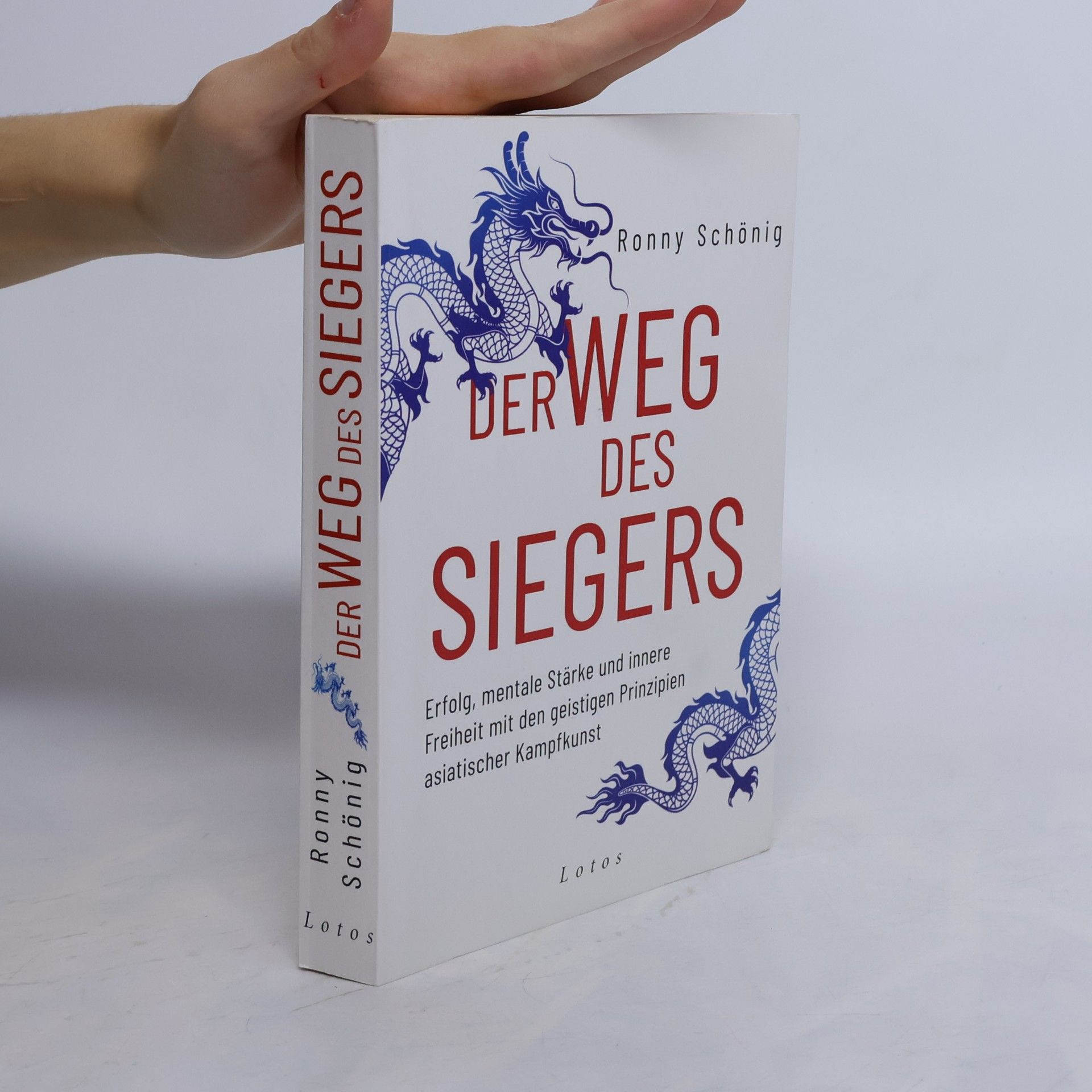 Ronny Schönig Der Weg des Siegers
