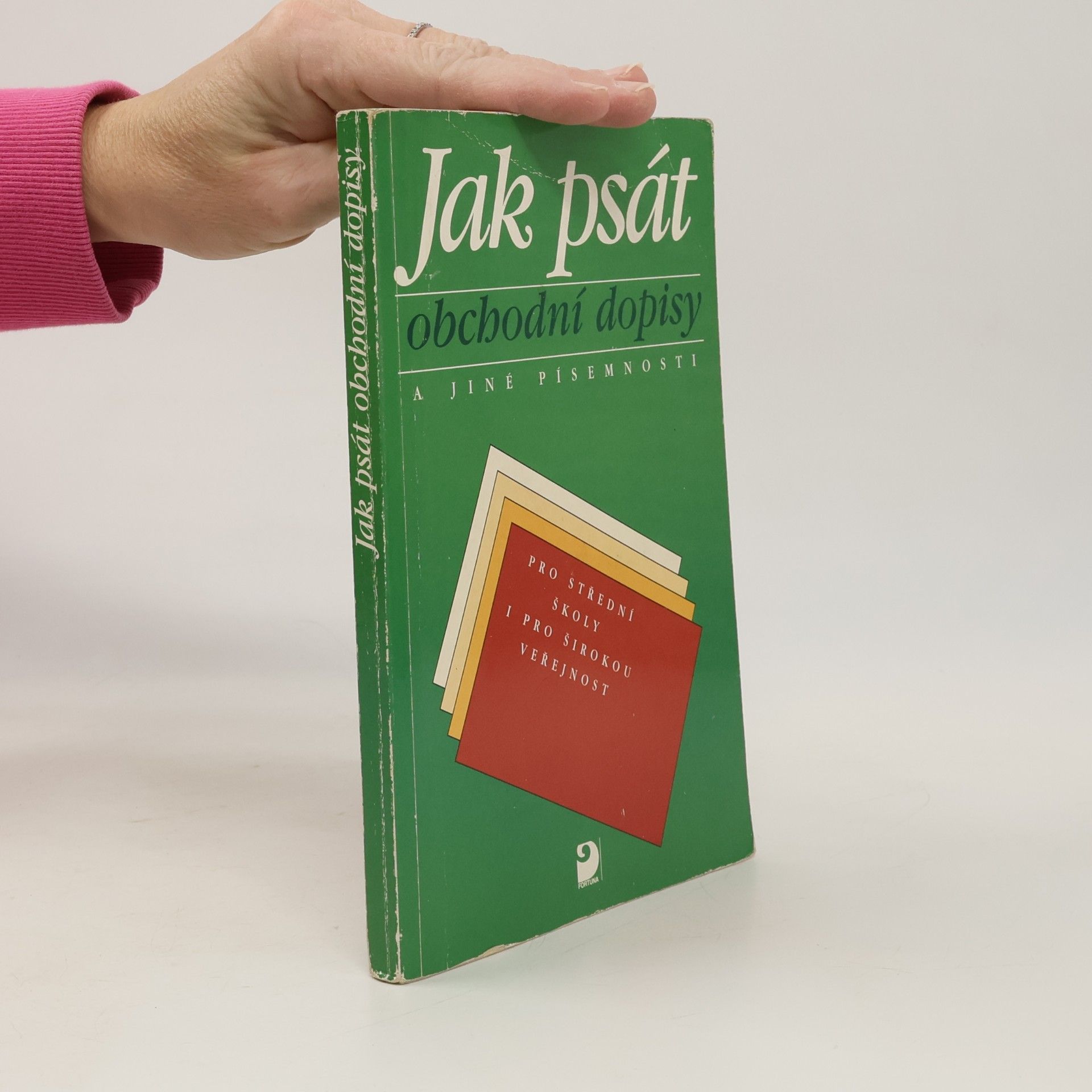 Jak psát obchodní dopisy a jiné písemnosti
