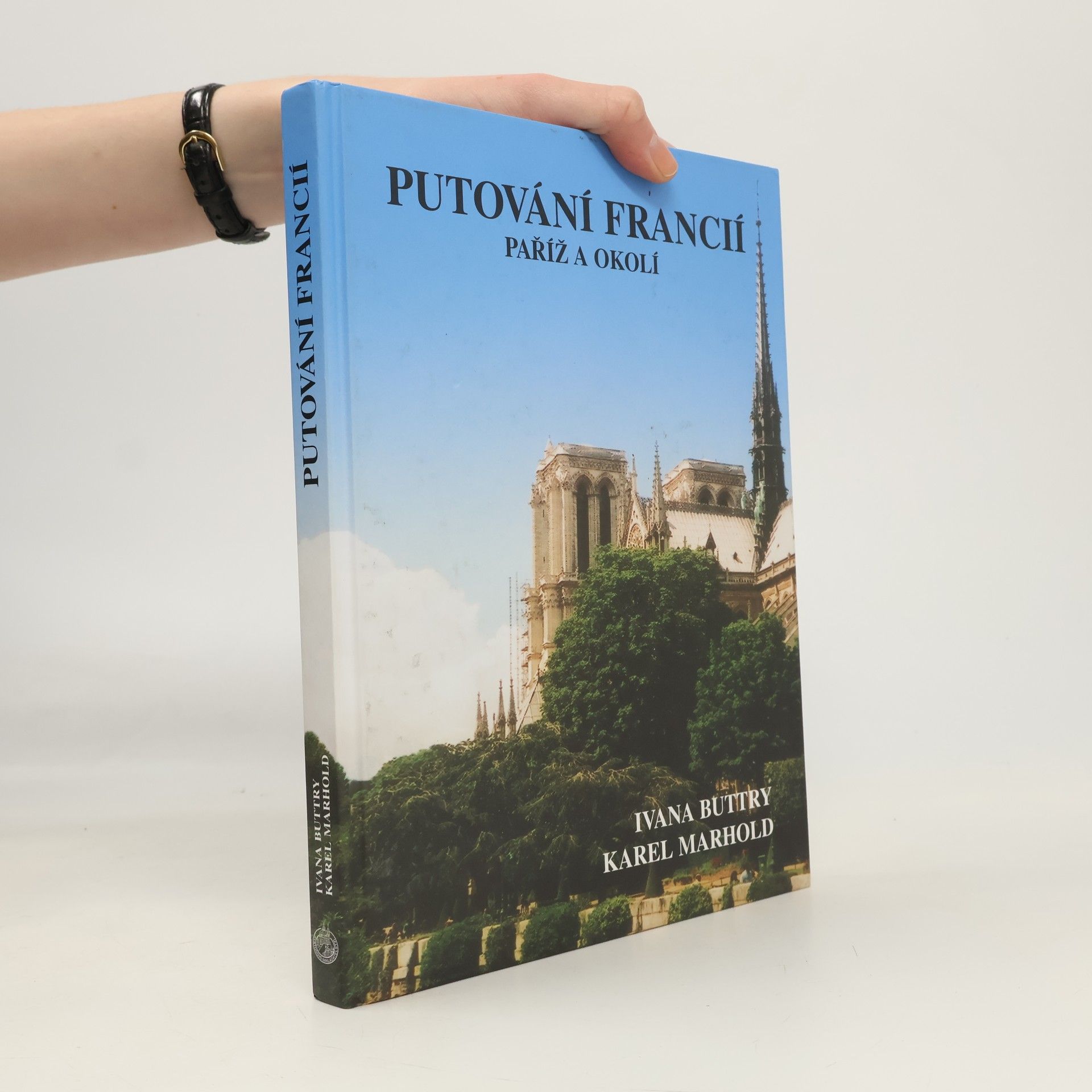 Putování Francií. Paříž a okolí