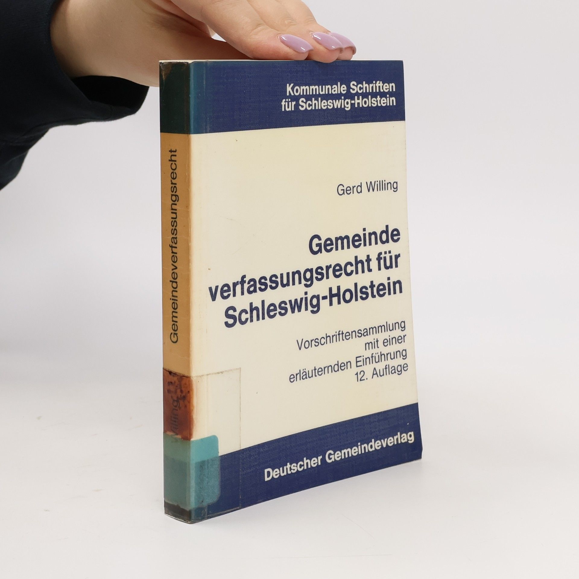 Kommunale Schriften für Schleswig-Holstein: Gemeindeverfassungsrecht für Schleswig-Holstein