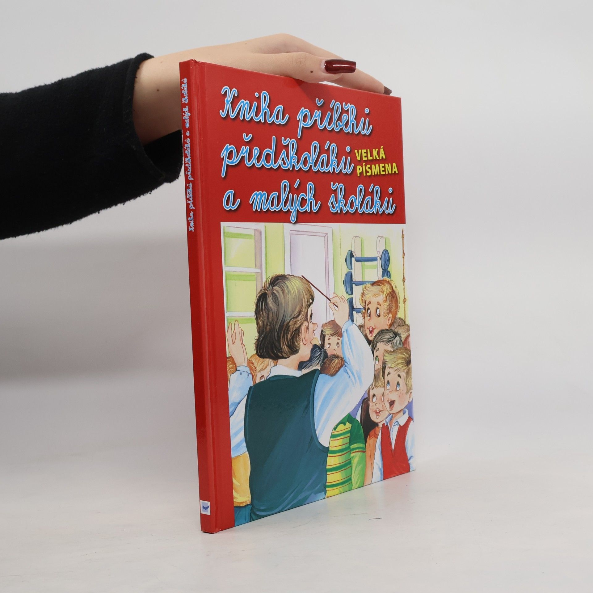 Kniha příběhů malých školáků a předškoláků. Učím se číst