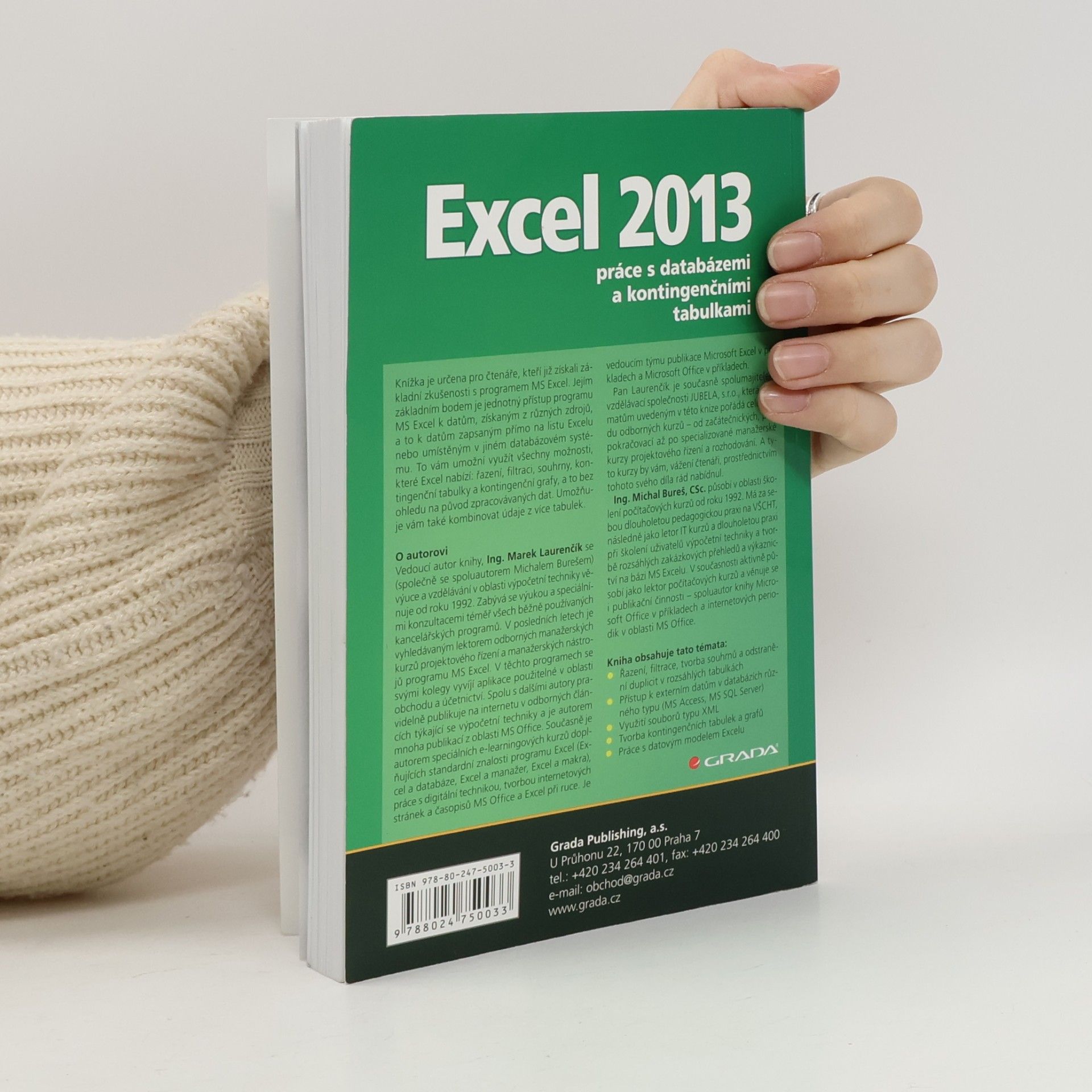 Marek Laurenčík Excel 2013 - práce s databázemi a kontingenčními tabulkami