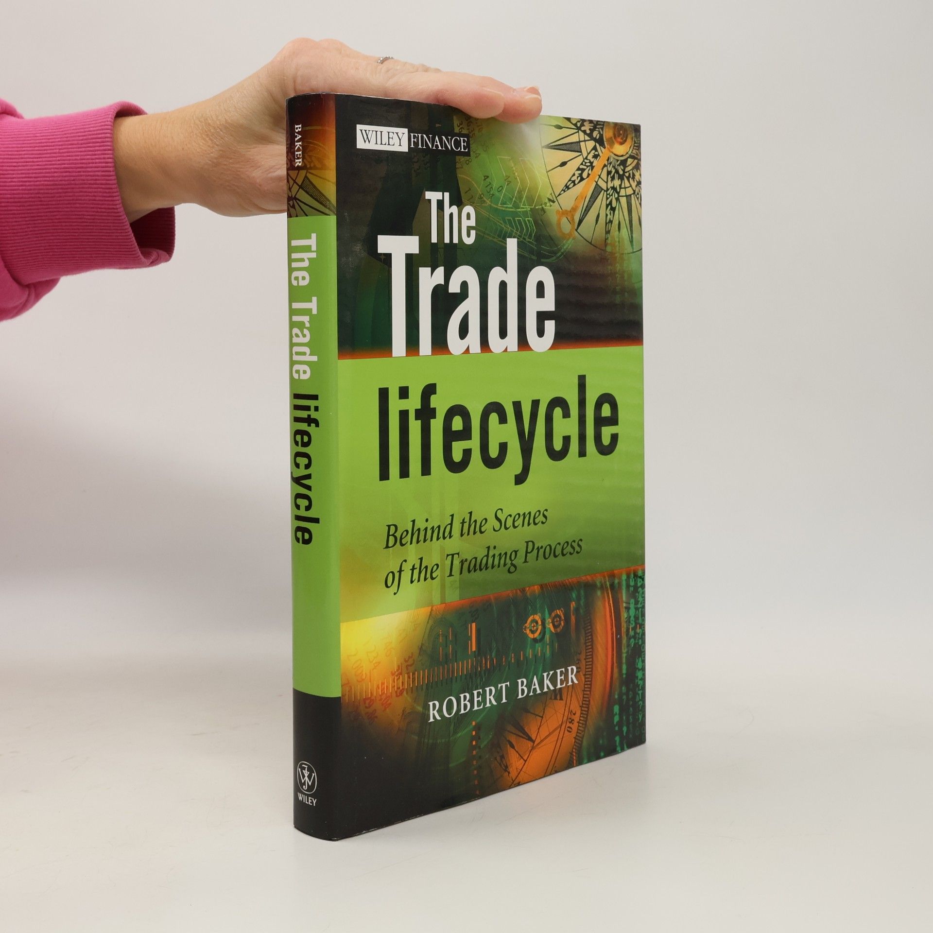 Wiley Finance: The Trade Lifecycle