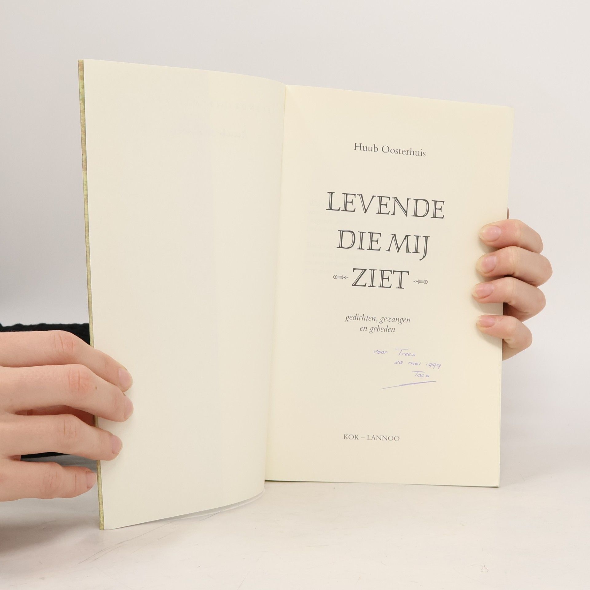 OOSTERHUIS, HUIB LEVENDE DIE MIJ ZIET