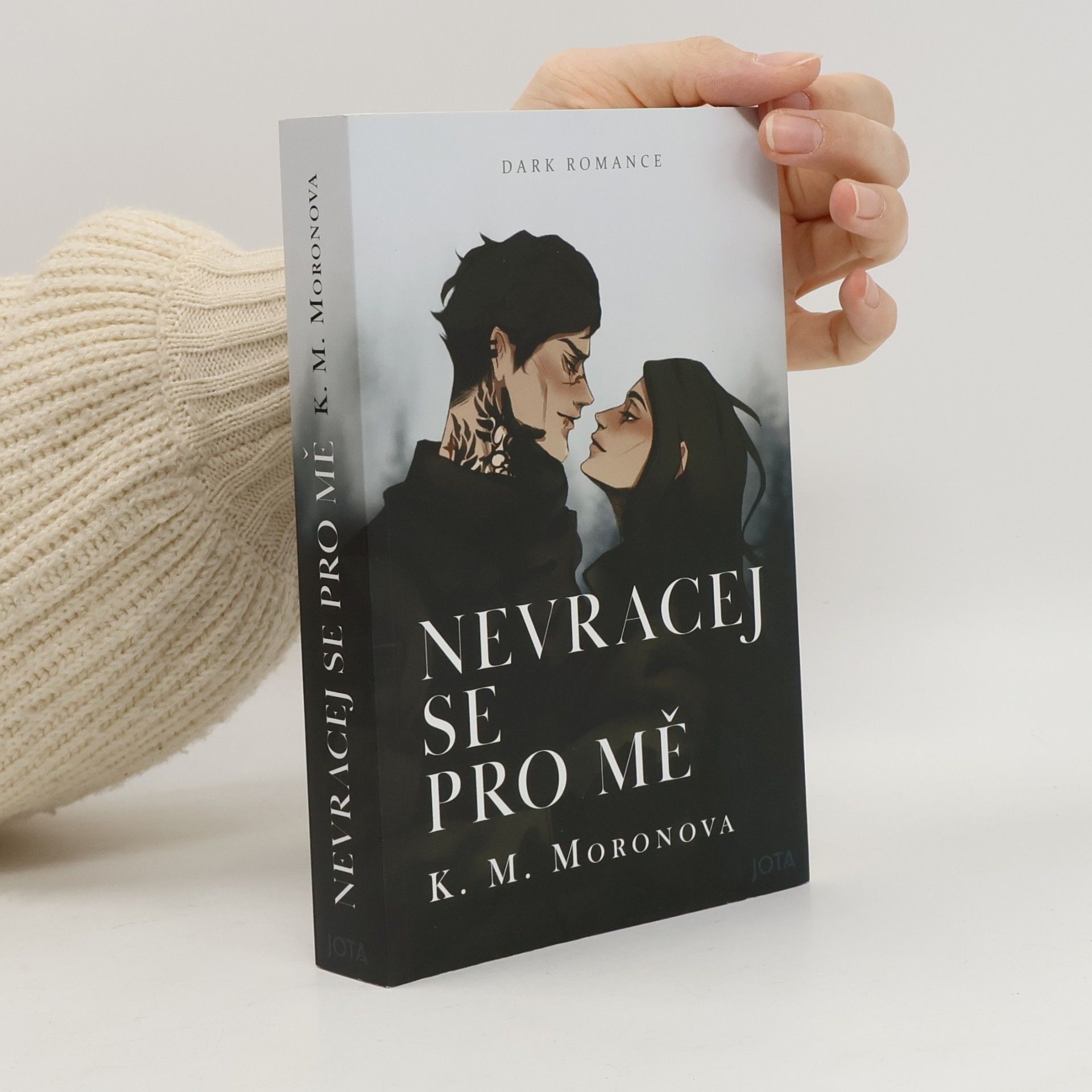 K M Moronova Nevracej se pro mě