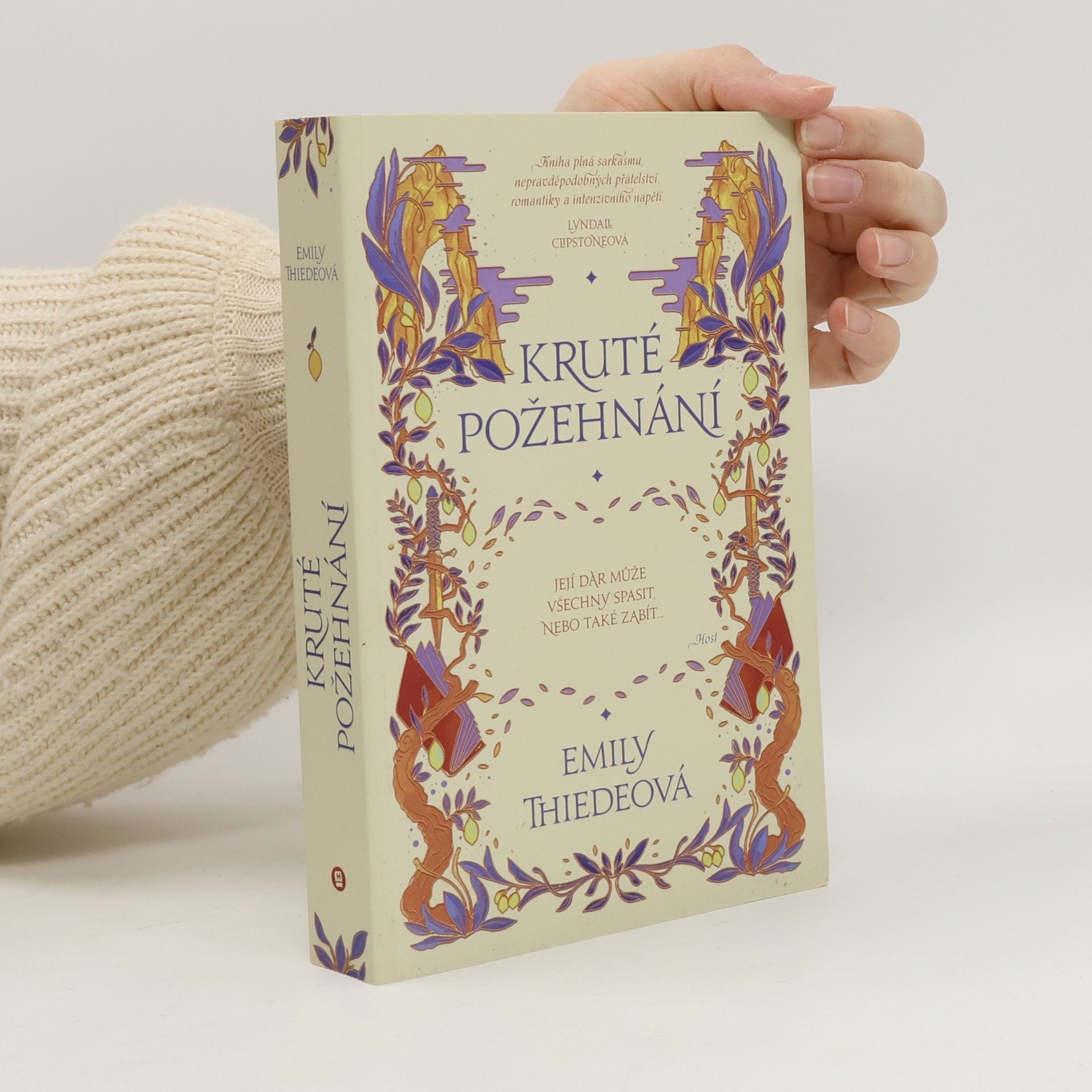 Emily Thiede Kruté požehnání