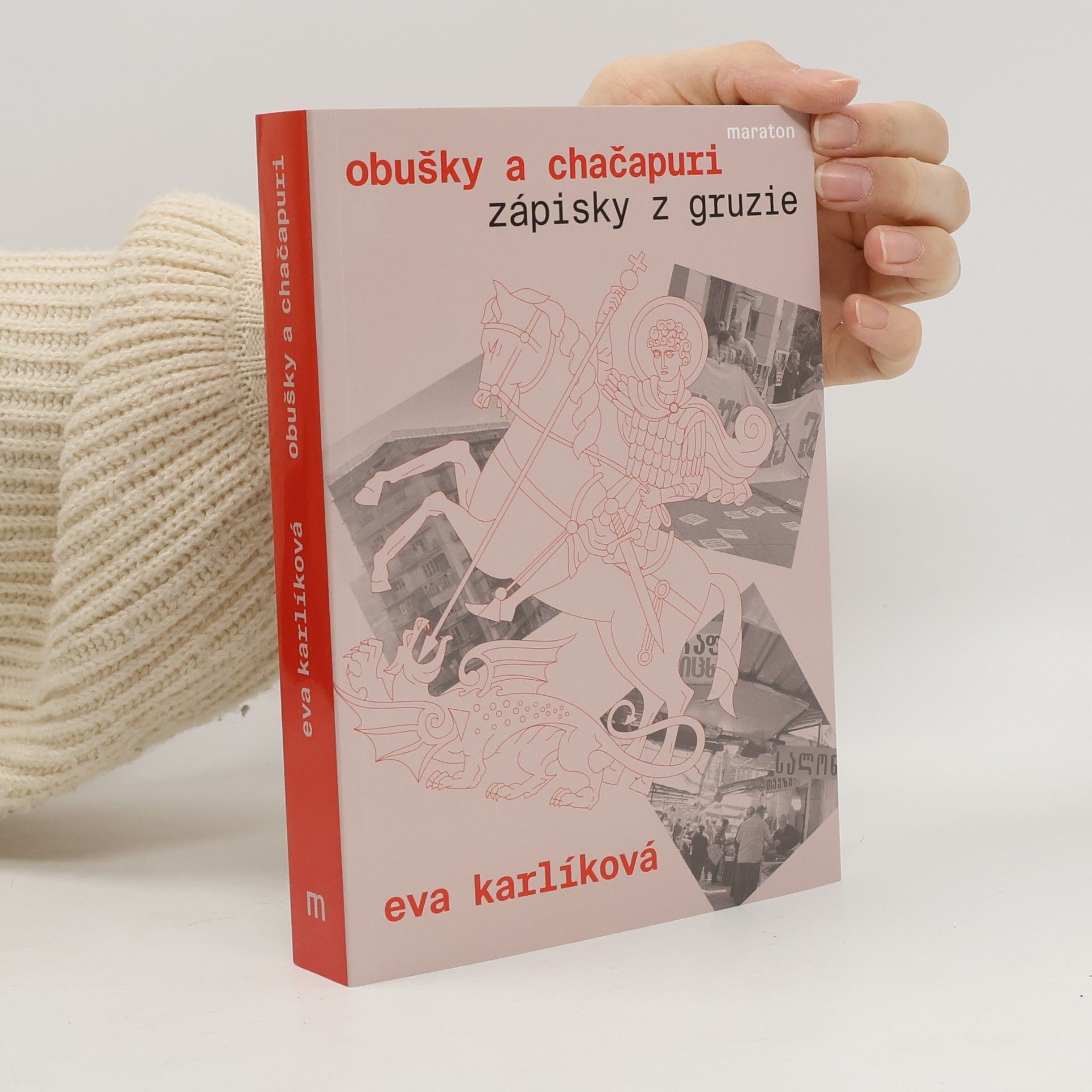 Obušky a chačapuri: Zápisky z Gruzie