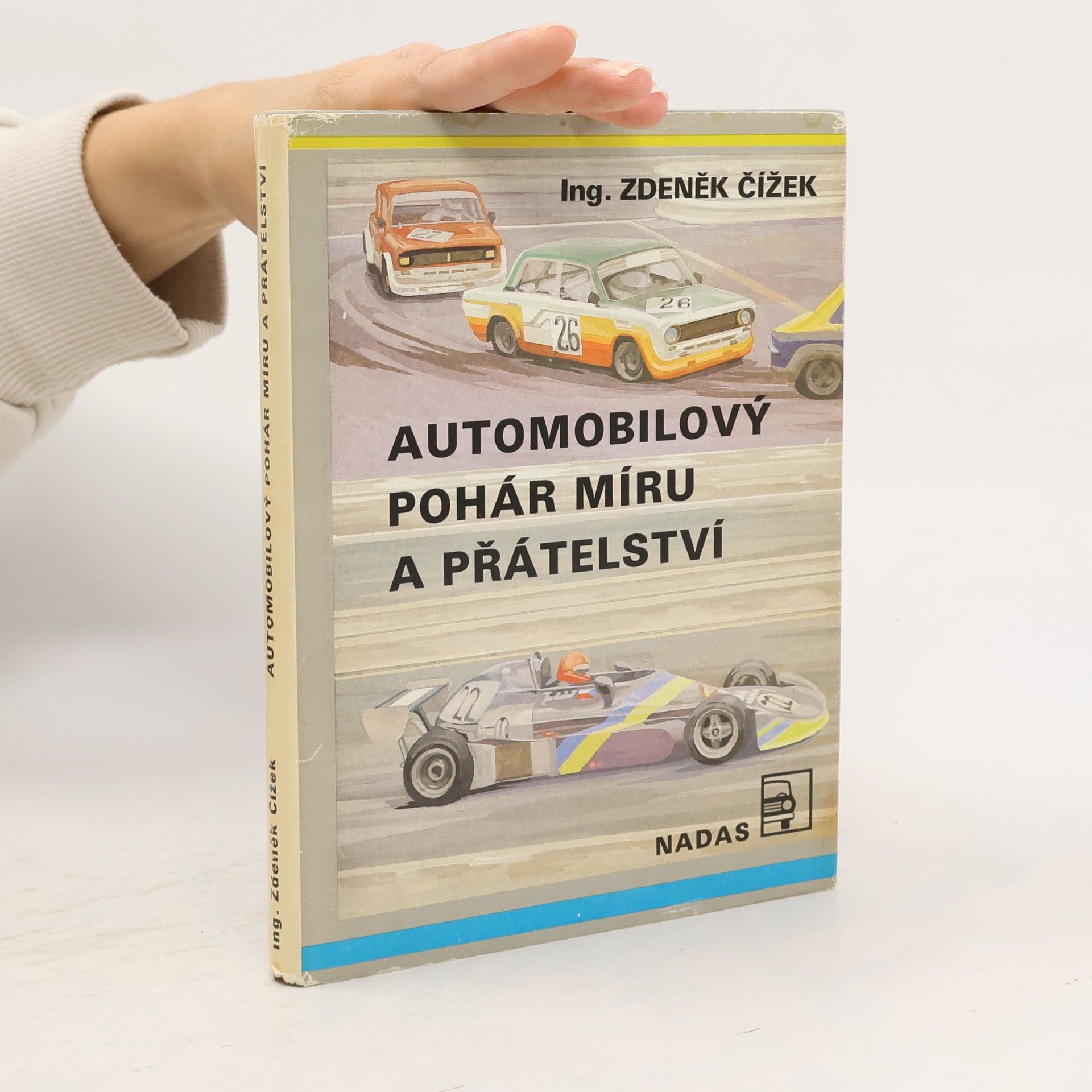 Zdeněk Čížek Automobilový pohár míru a přátelství