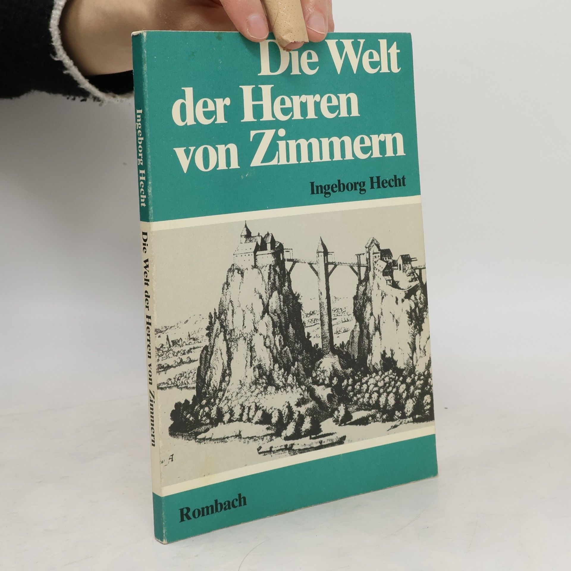 Die Welt der Herren von Zimmern