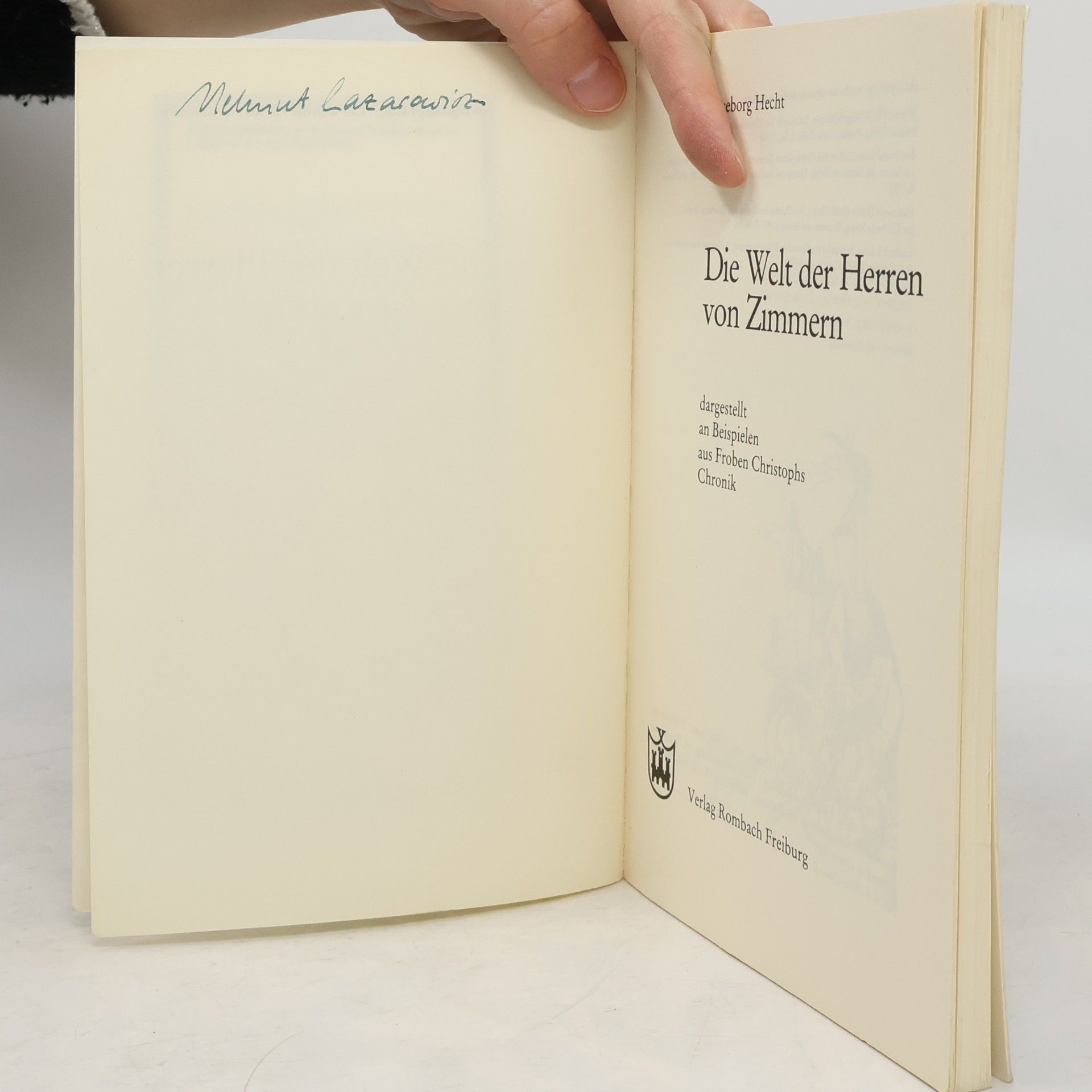 Ingeborg Hecht Die Welt der Herren von Zimmern