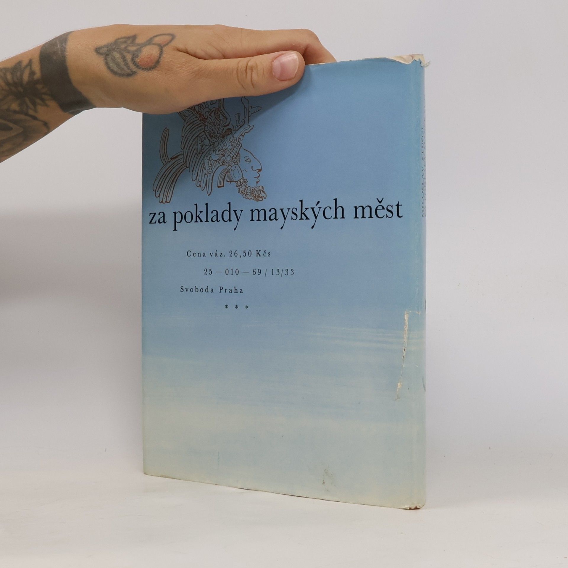 Miloslav Stingl Za poklady mayských měst