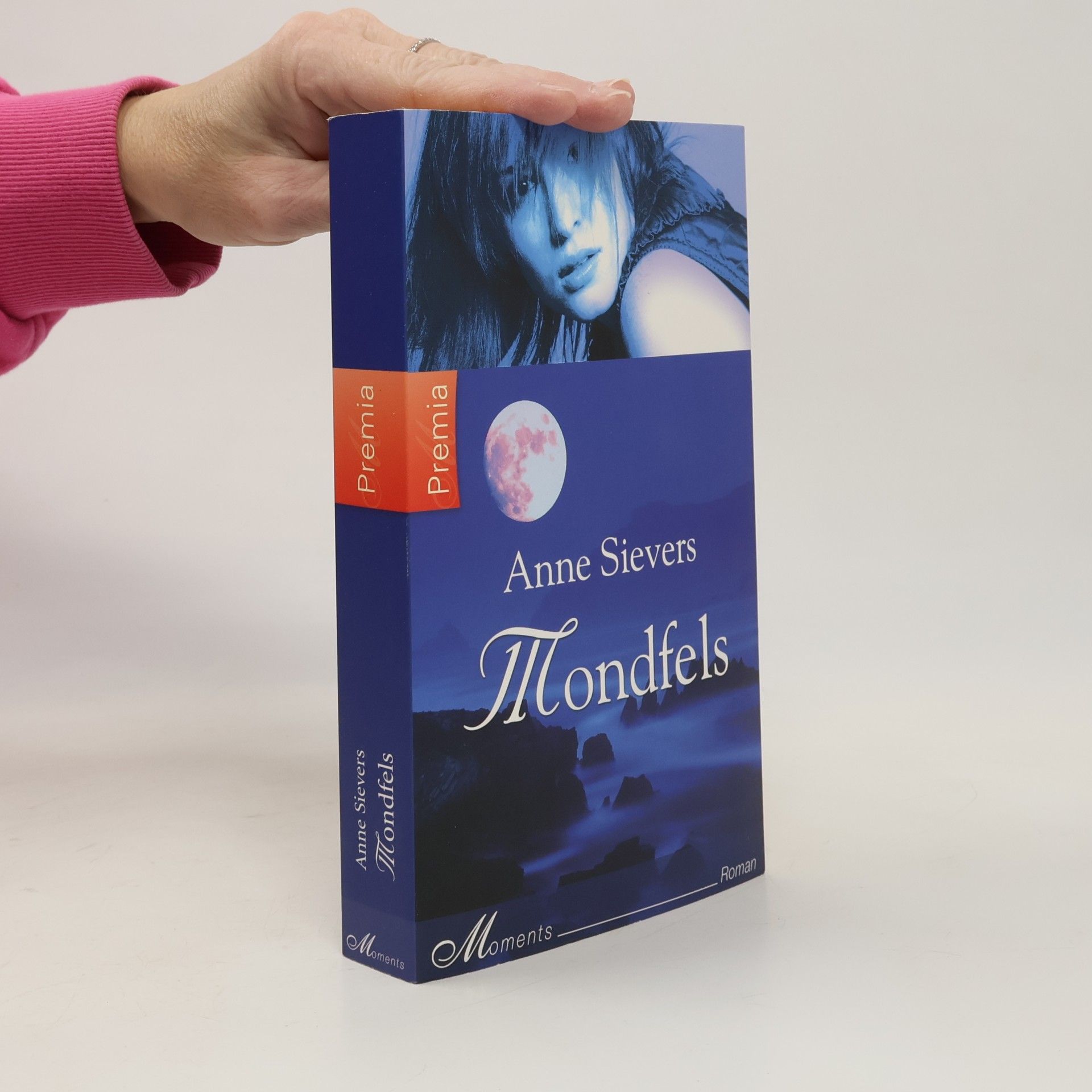 Anne Sievers Mondfels. Roman