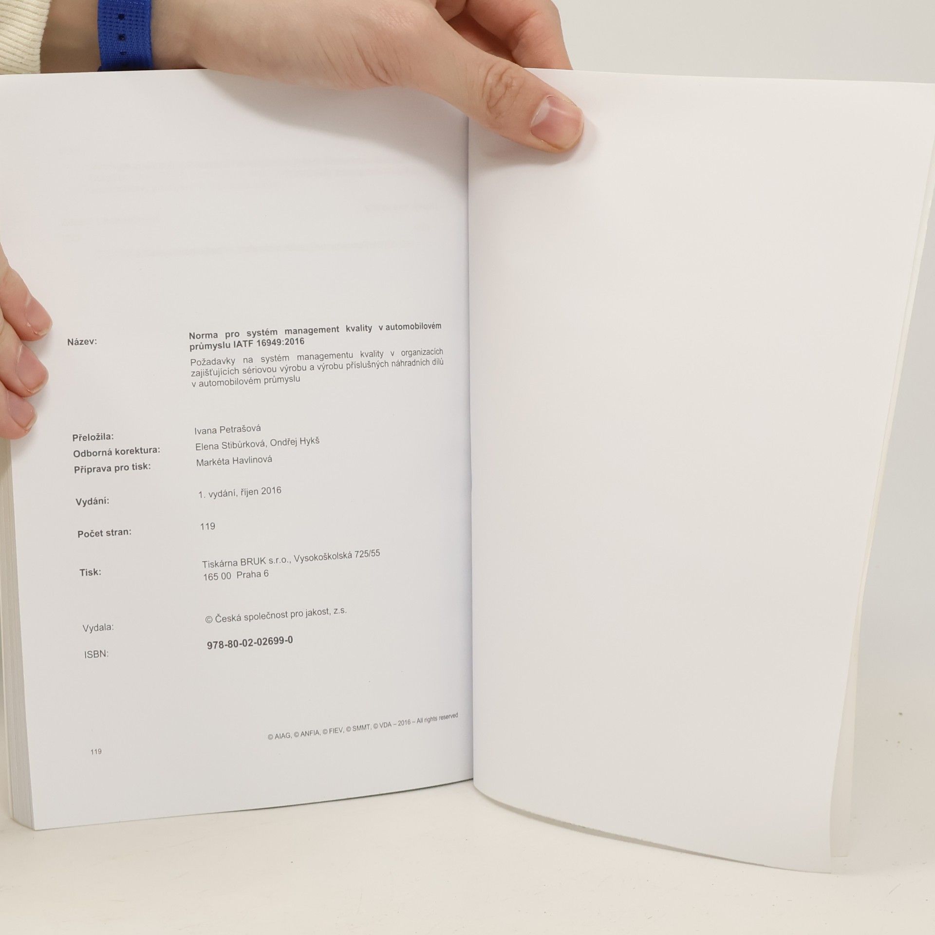 Various authors Norma pro systém managementu kvality v automobilovém průmyslu IATF 16949:2016