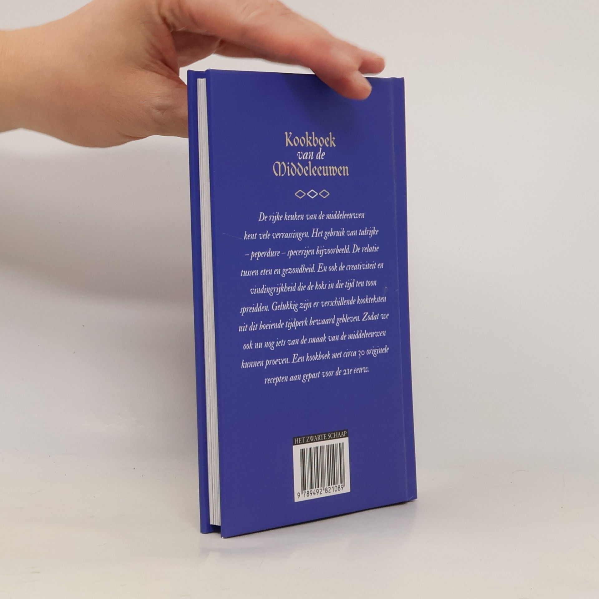 Karen Groeneveld Kookboek van de Middeleeuwen. Specerijen, pasteien & vasten