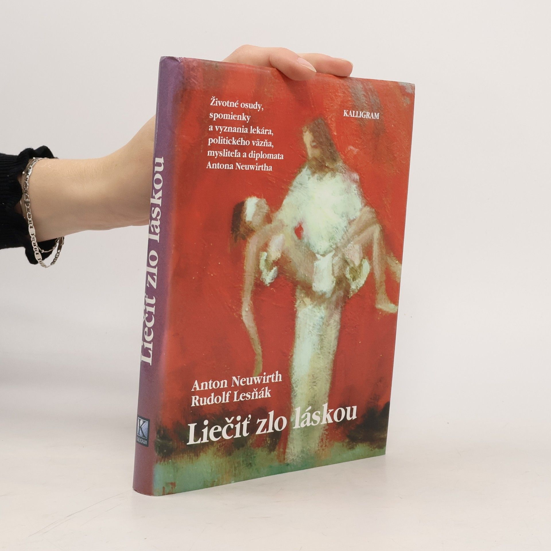 Rudolf Lesňák Liečiť zlo láskou