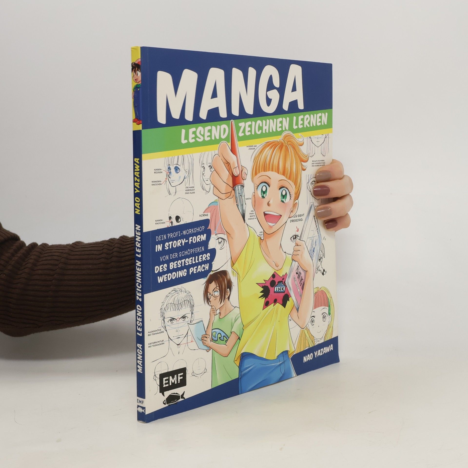 Manga lesend Zeichnen lernen. Dein Profi-Workshop in Story-Form – Von der Schöpferin des Bestsellers Wedding Peach