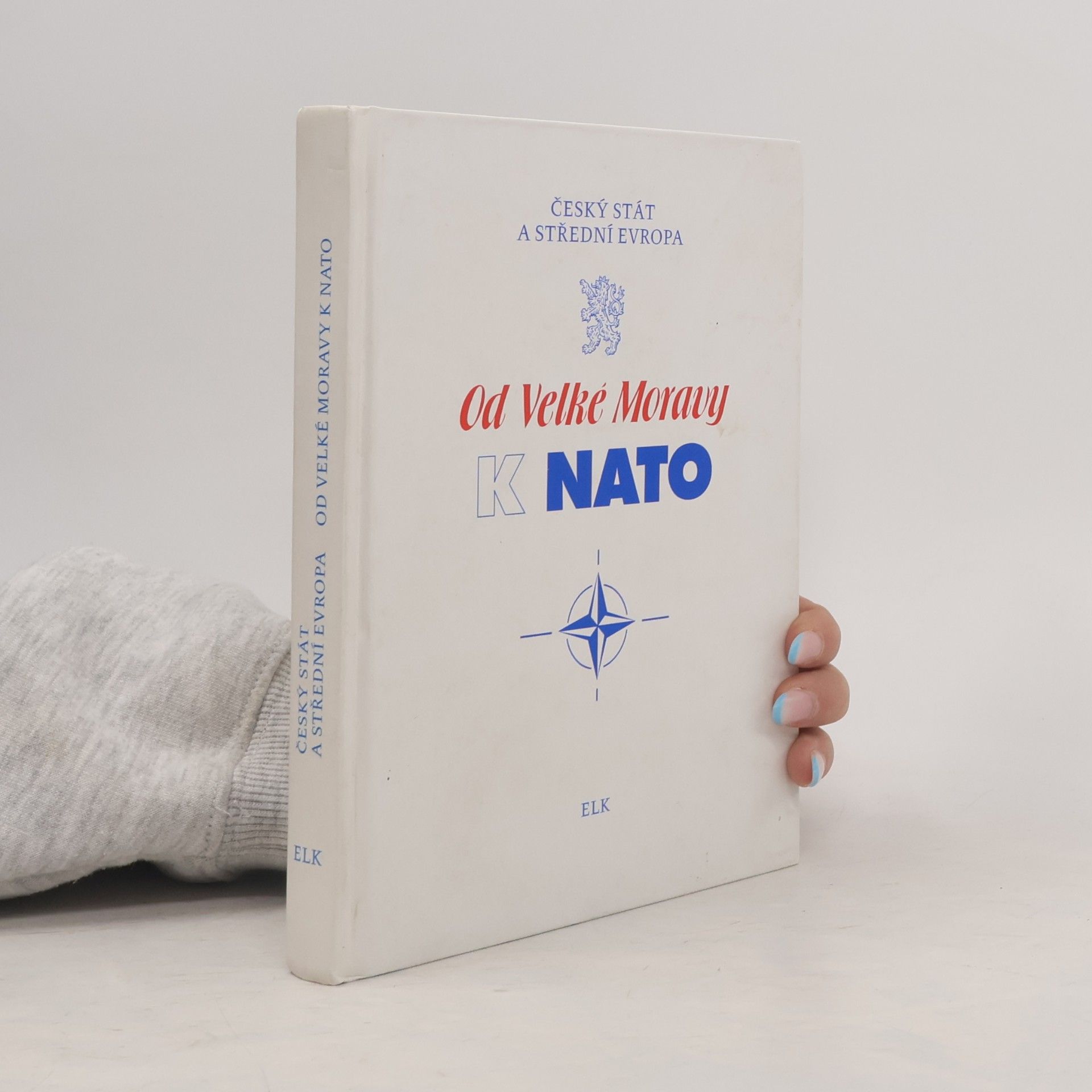 AA.VV. Od Velké Moravy k NATO
