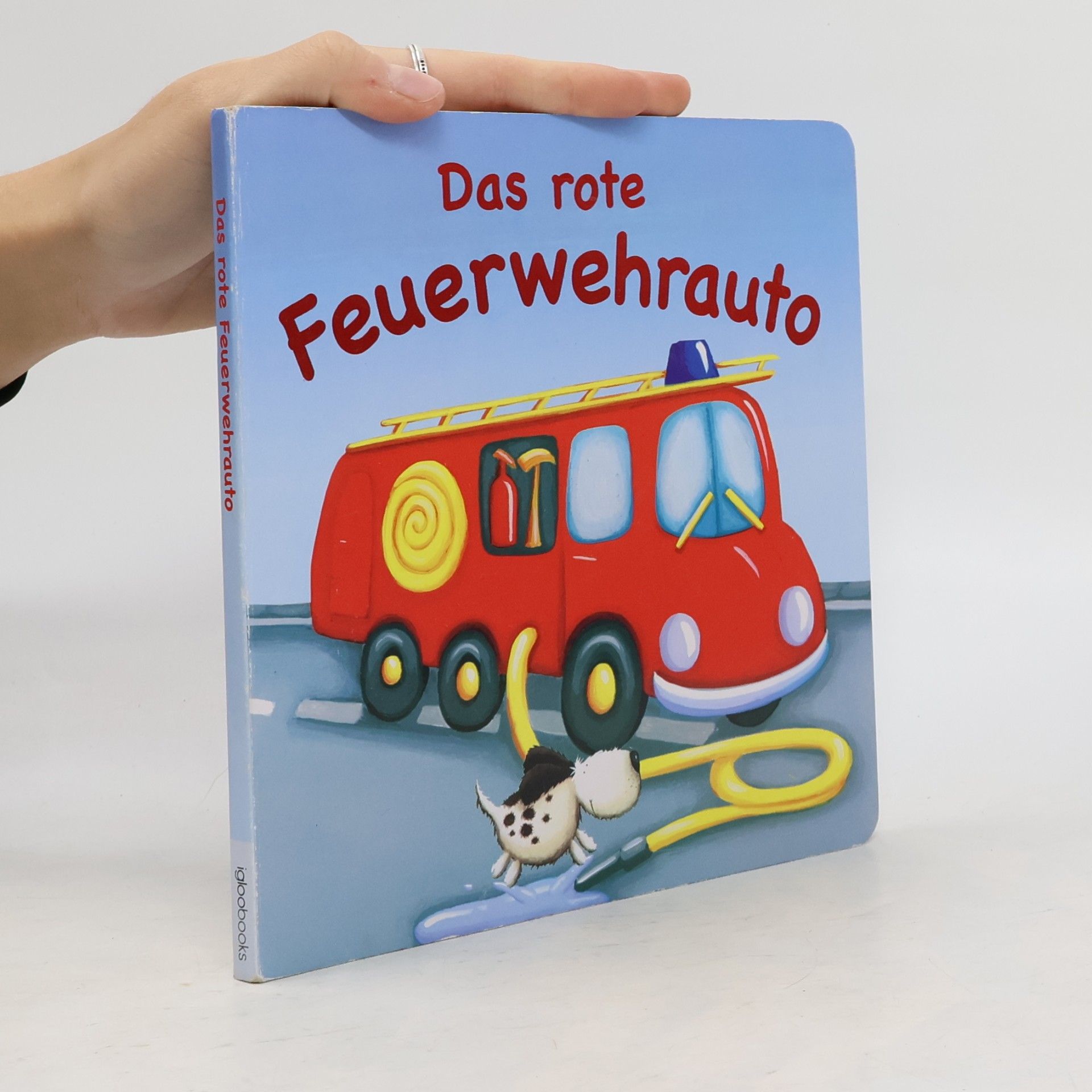 Sarah Pitt Das rote Feuerwehrauto