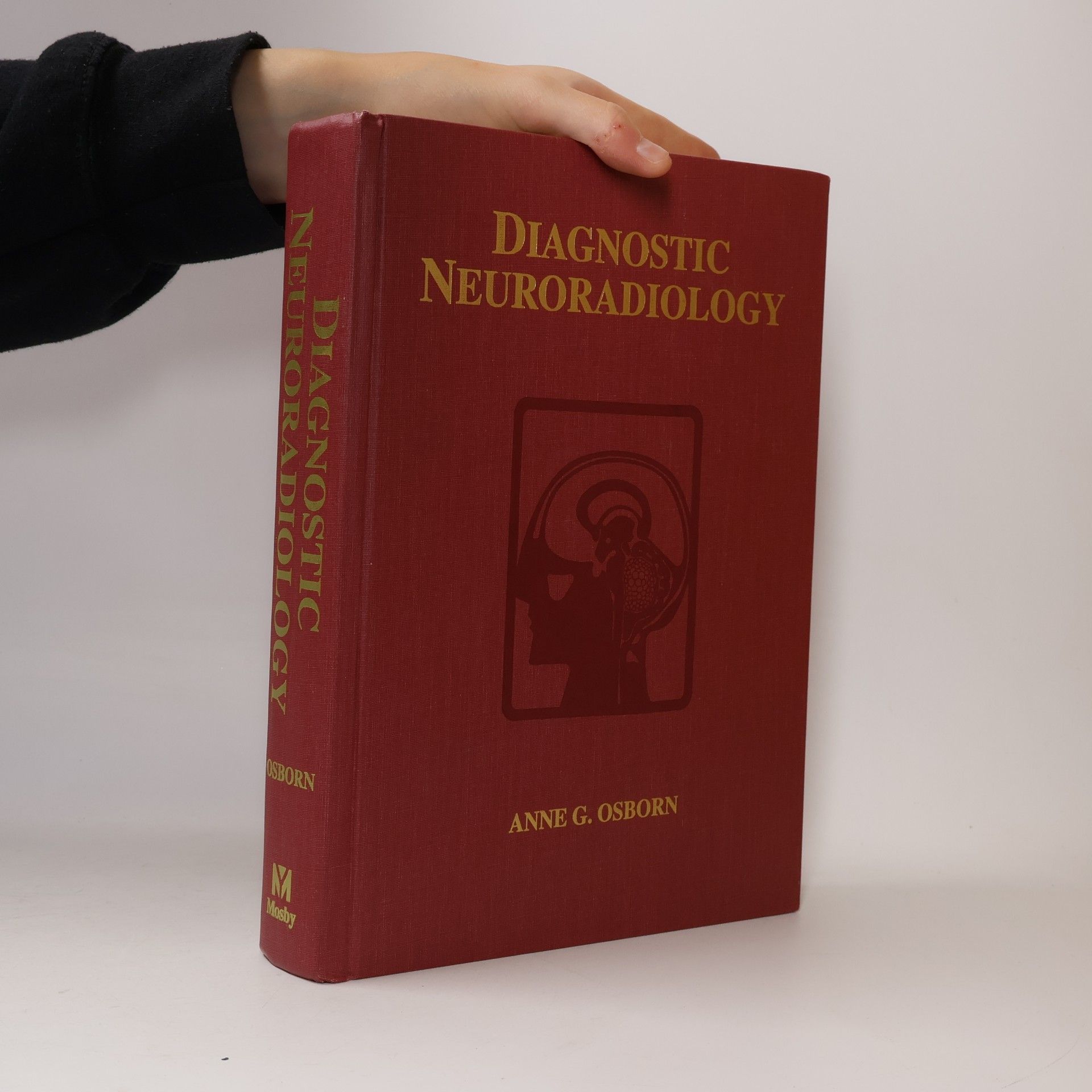 Anne G. Osborn DIAGNOSTIC NEURORADIOLOGY