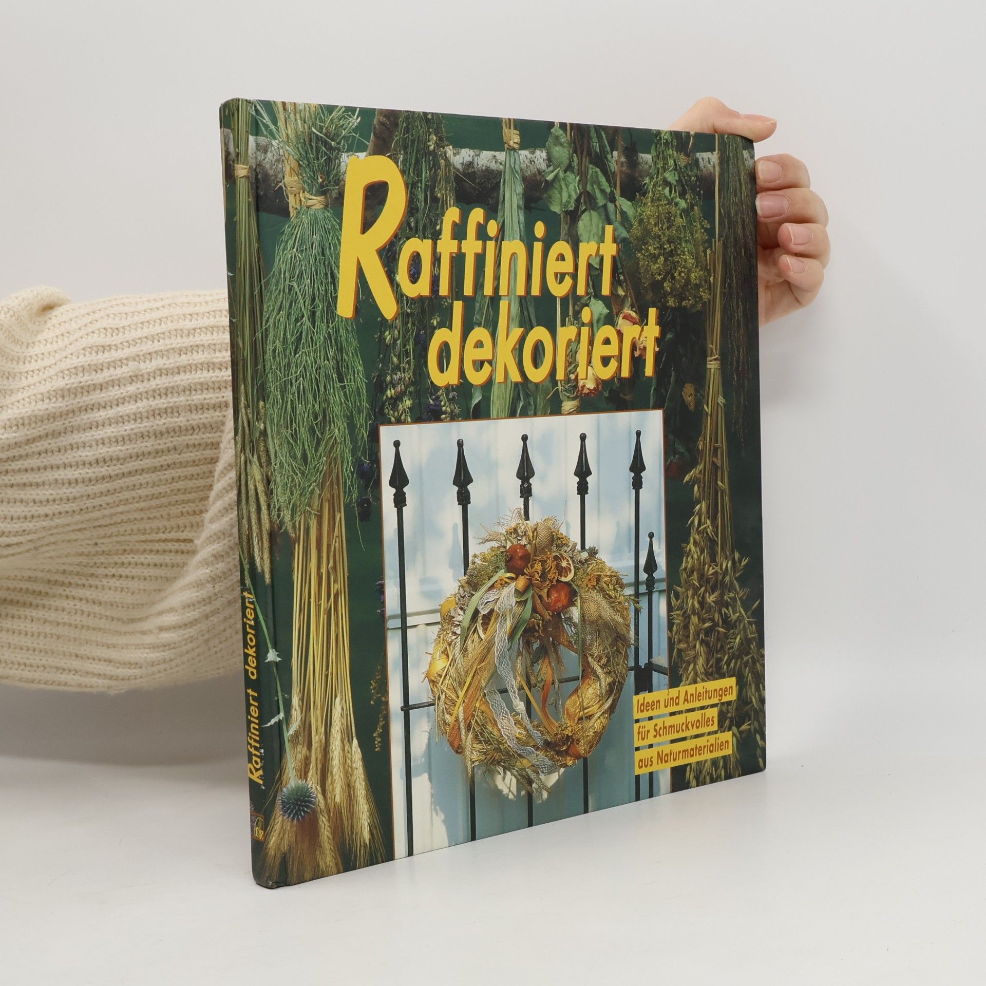 Raffiniert dekoriert