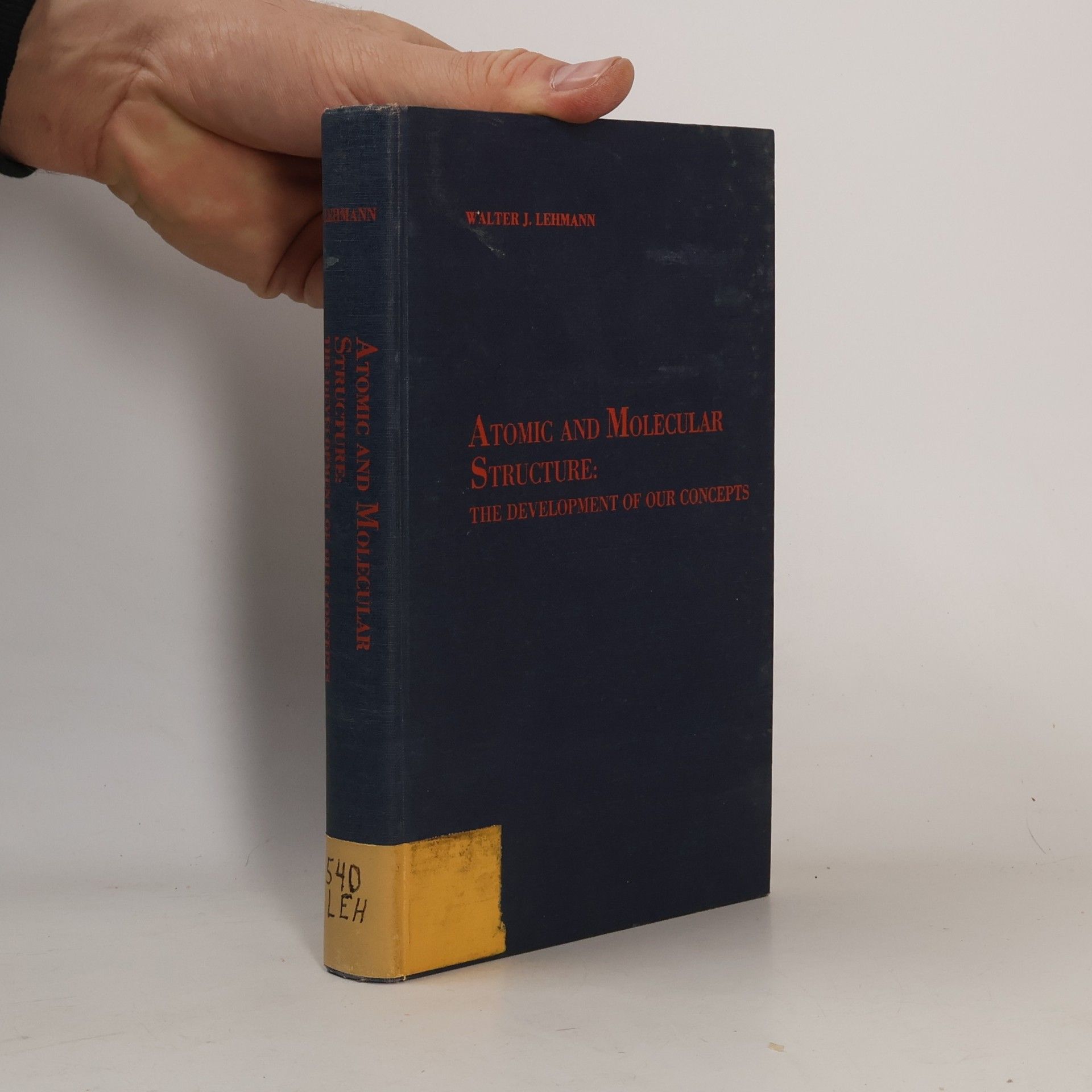 Walter J. Lehmann Atomic and Molecular Structure