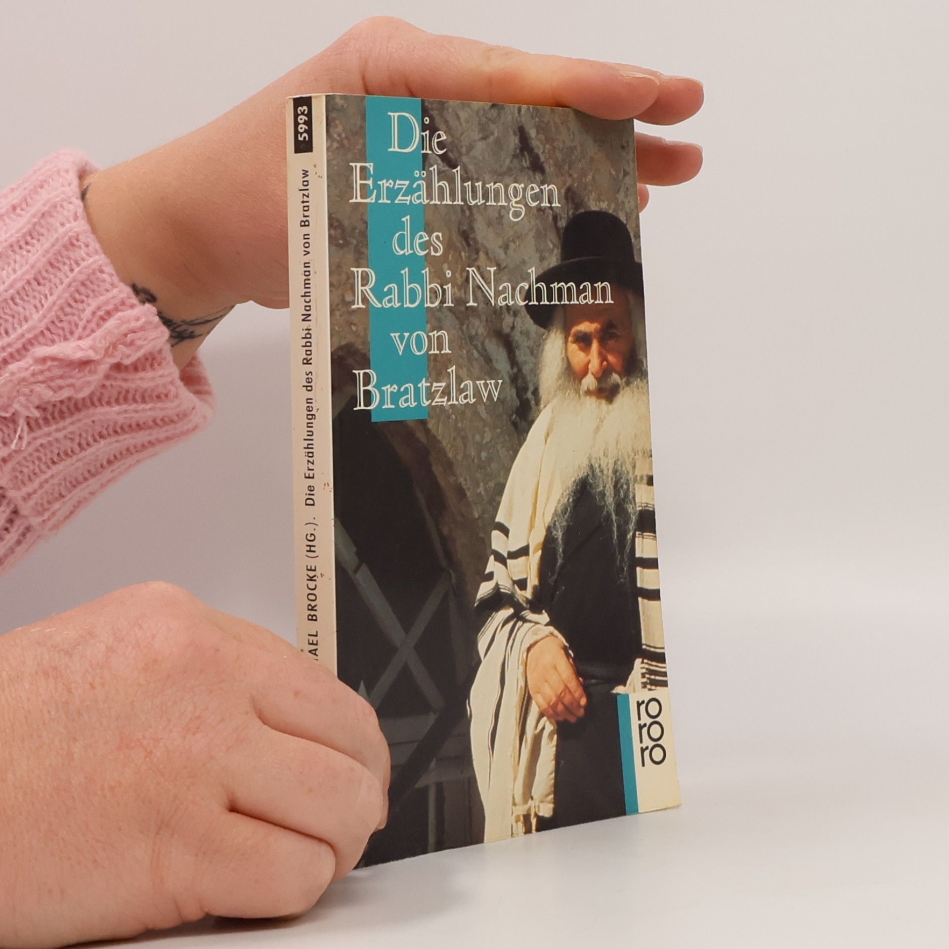 Die Erzählungen des Rabbi Nachman von Bratzlaw.