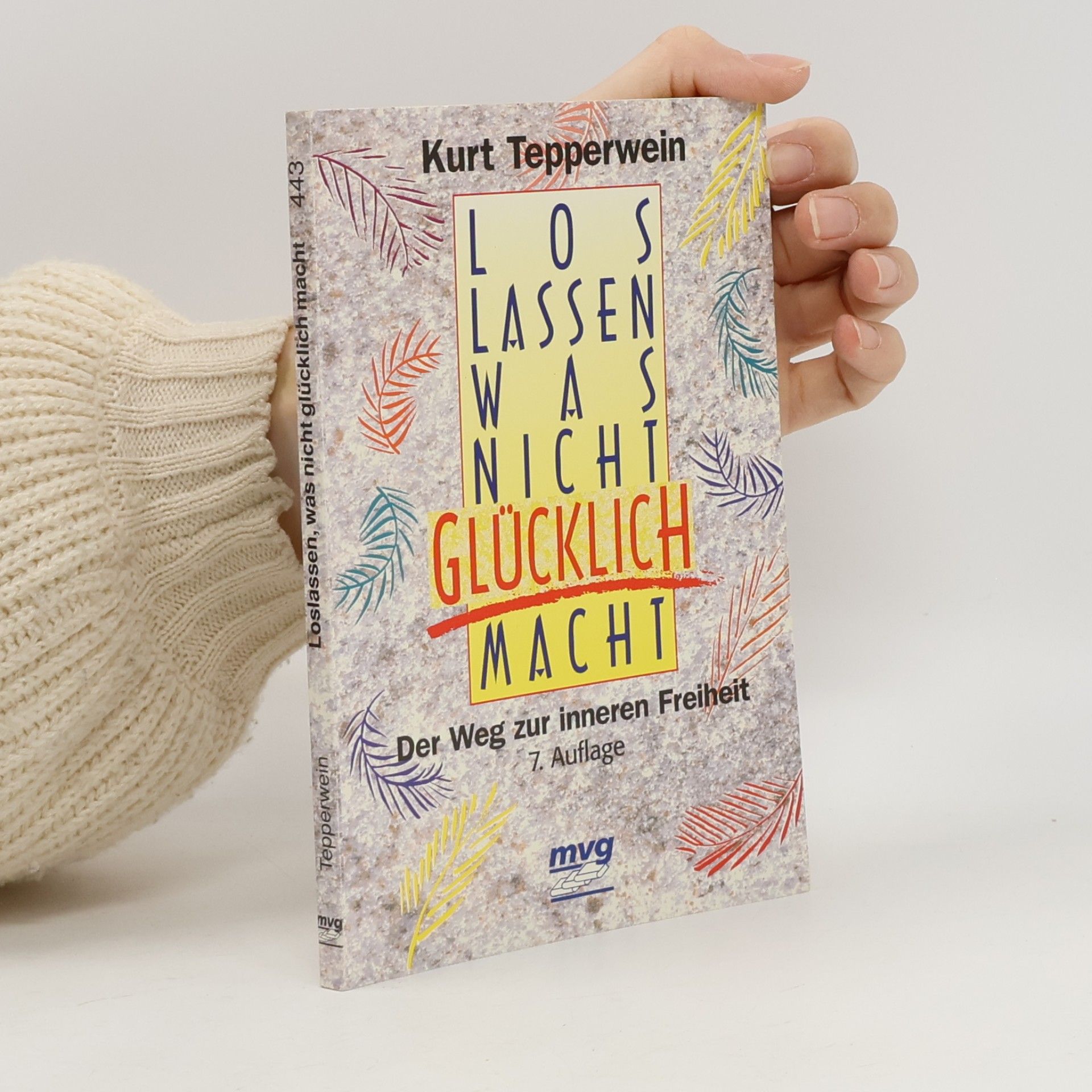 Loslassen, was nicht glücklich macht