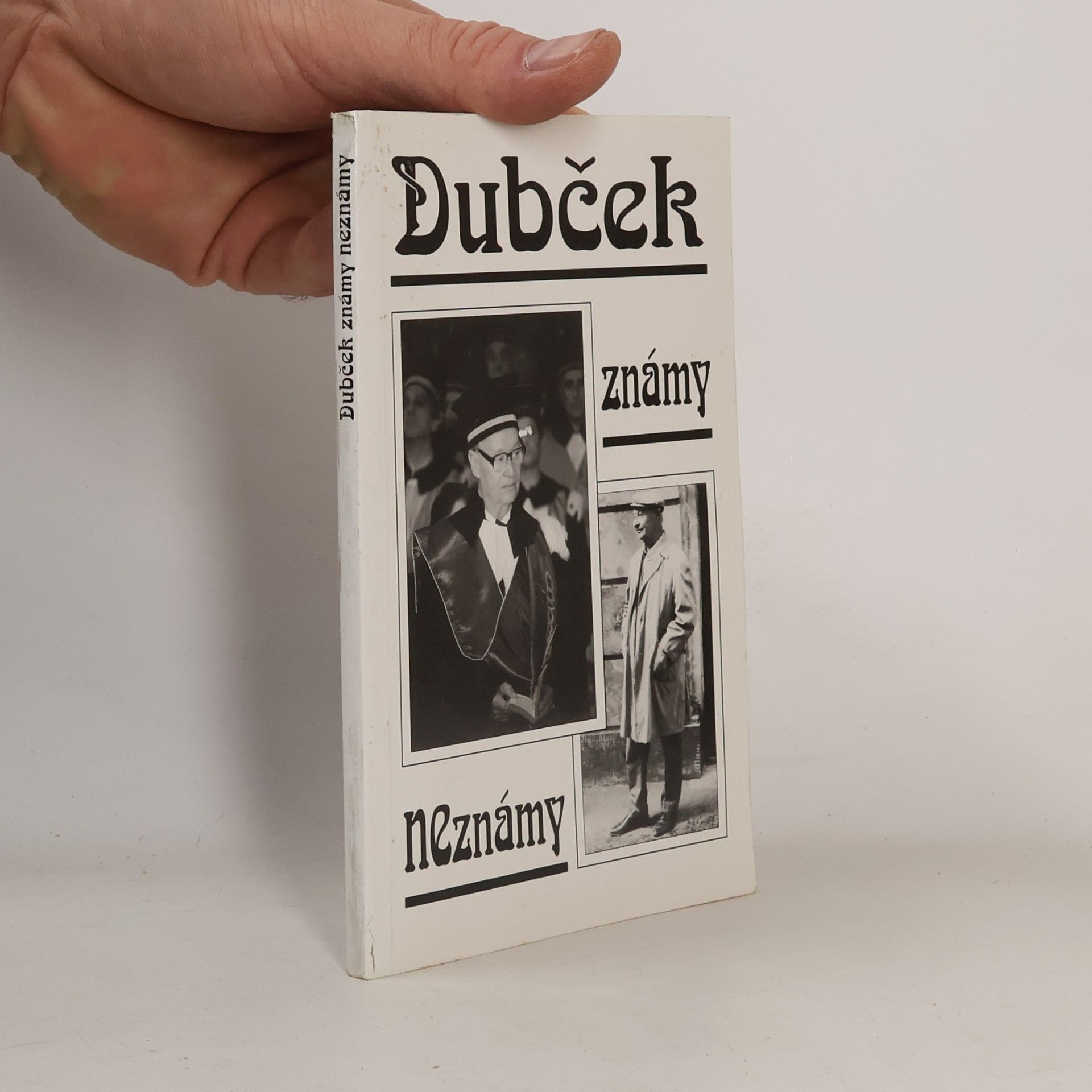 Dubček známy neznámy