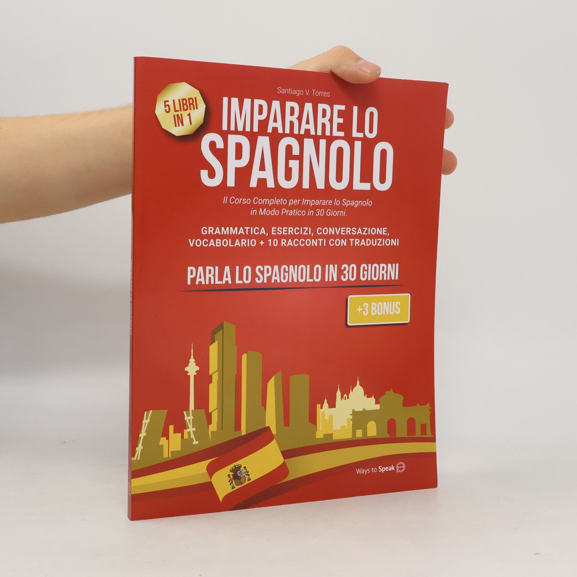 Santiago V Torres Imparare lo Spagnolo