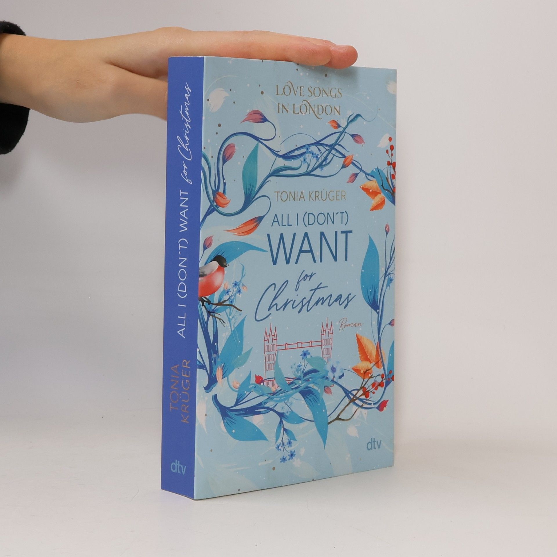 Tonia Krüger All I (Don’t) Want for Christmas