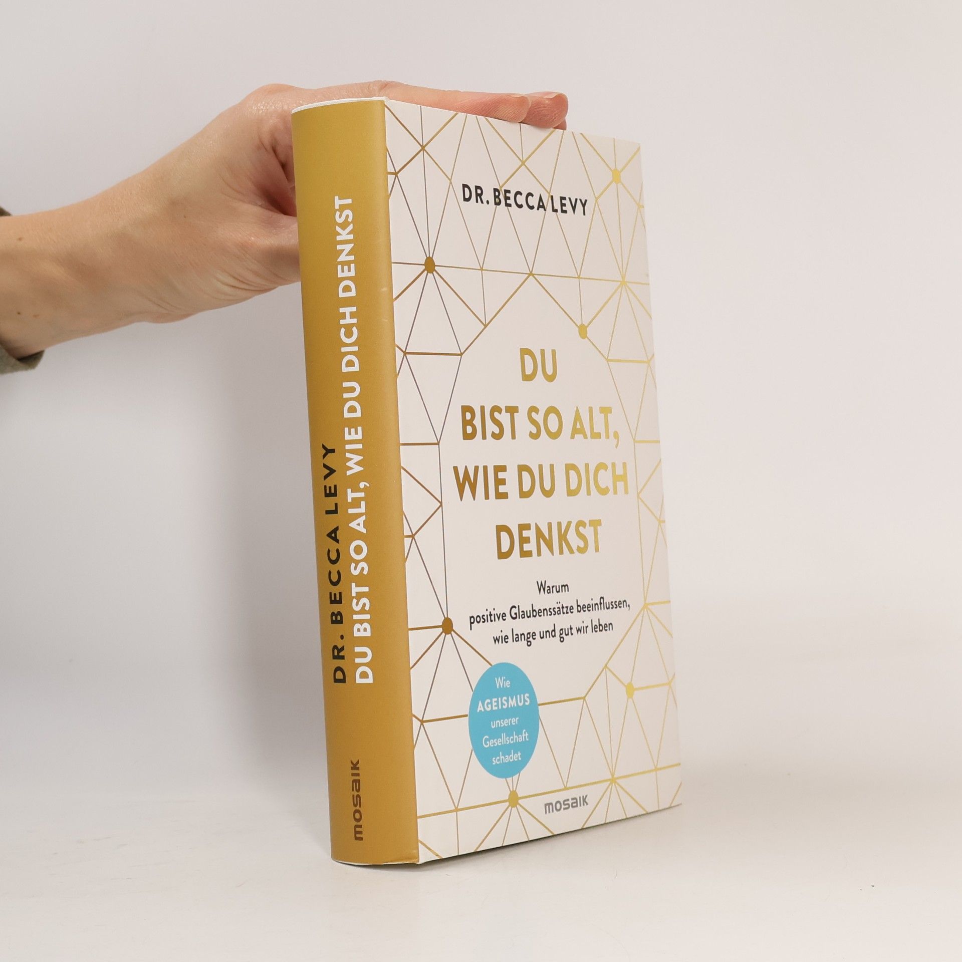 Du bist so alt, wie du dich denkst
