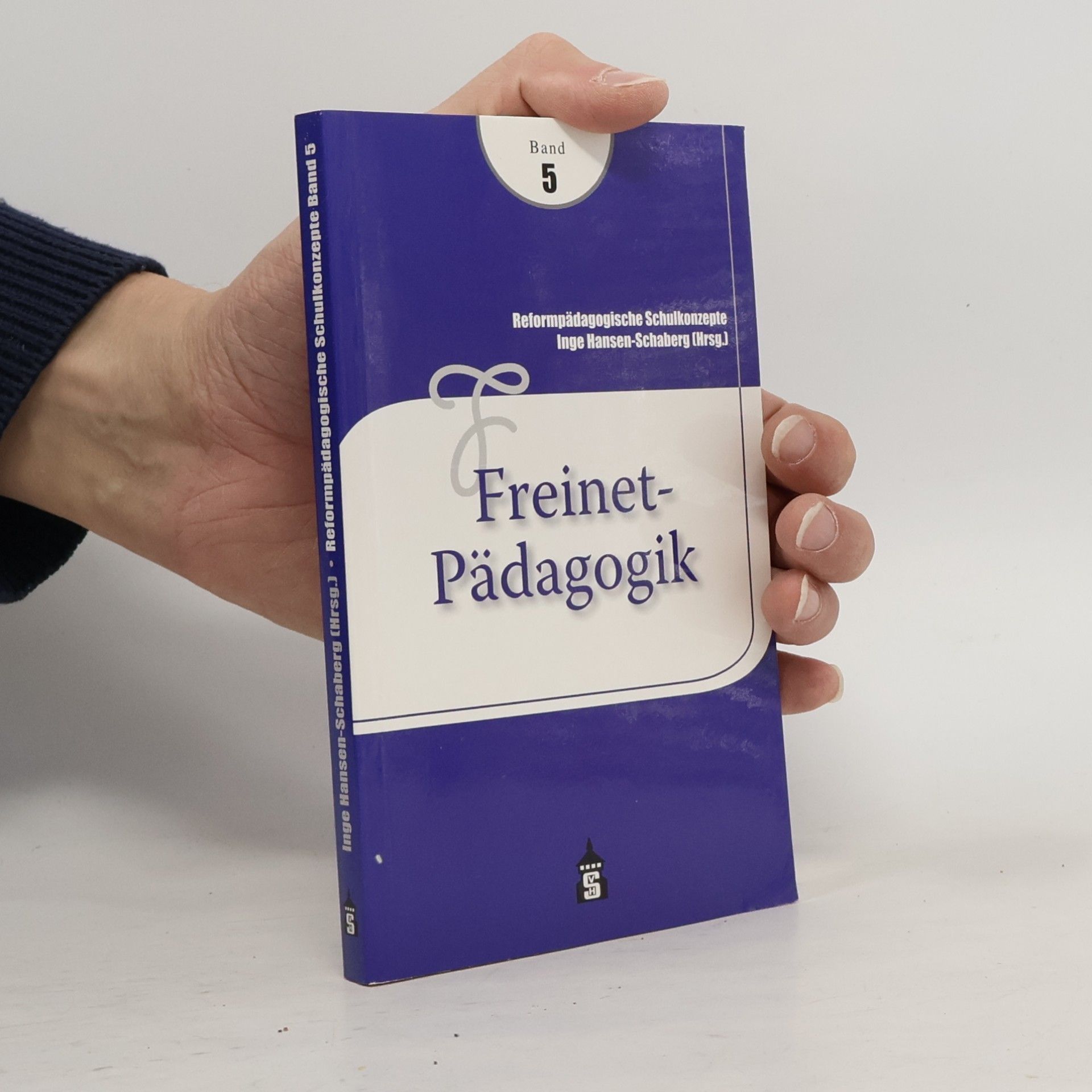 Reformpädagogische Schulkonzepte - 5: Freinet-Pädagogik