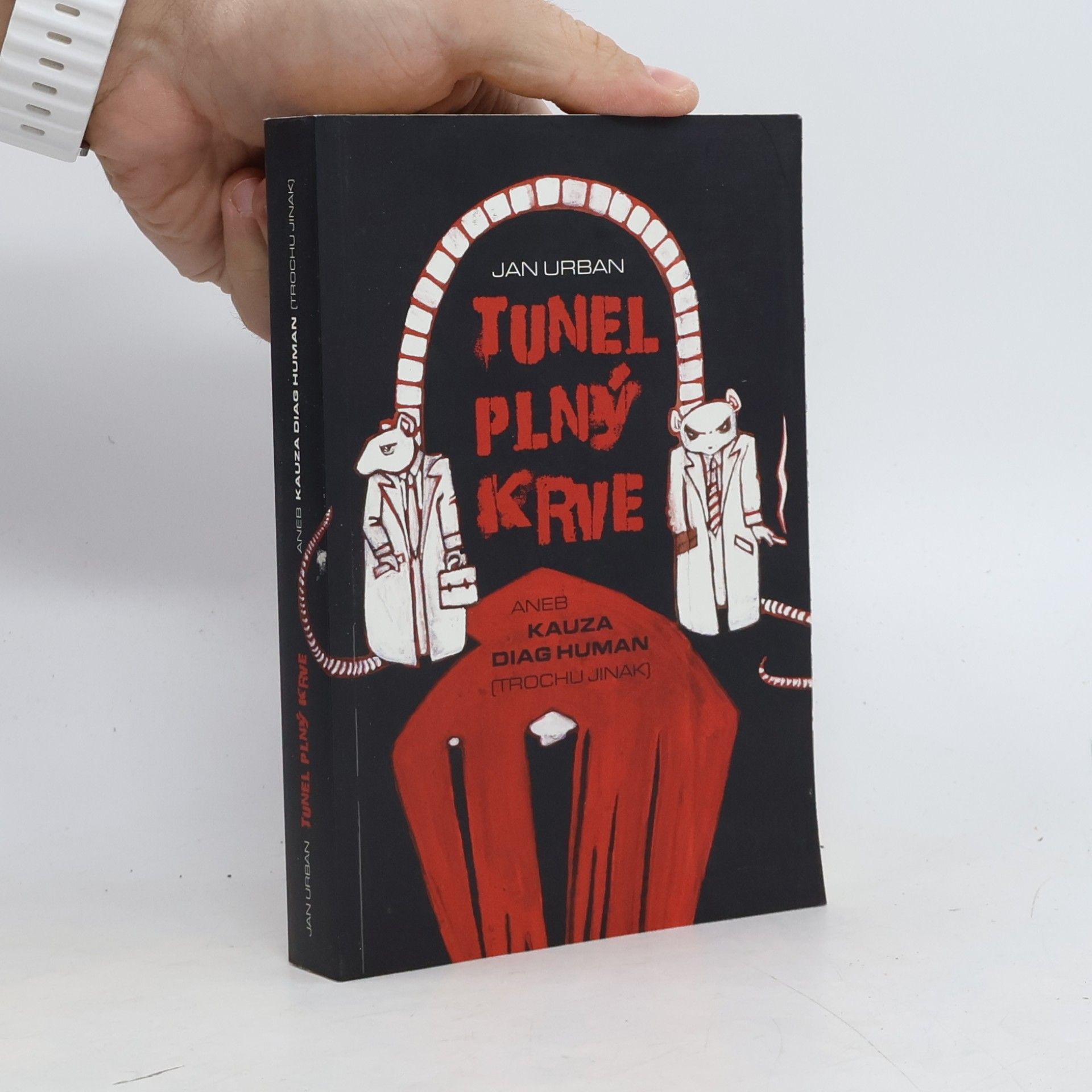 Tunel plný krve aneb kauza Diag Human